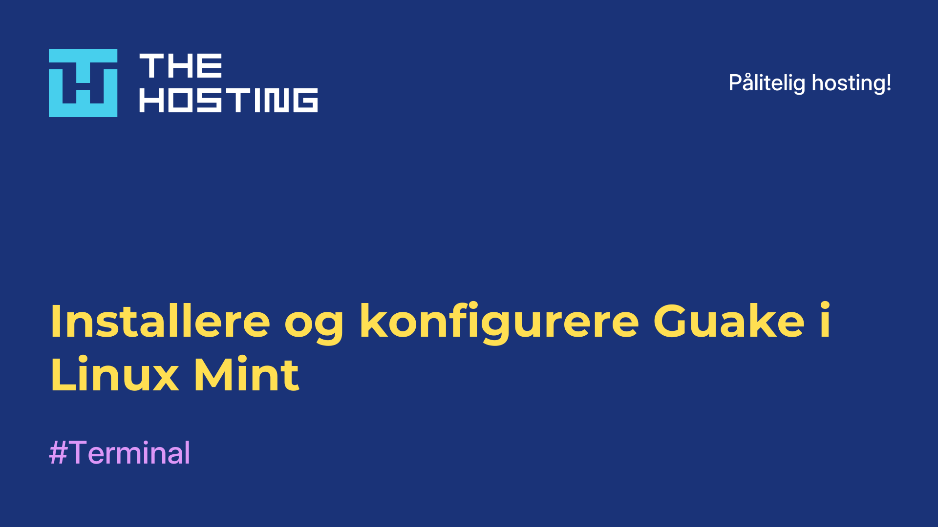 Installere og konfigurere Guake i Linux Mint