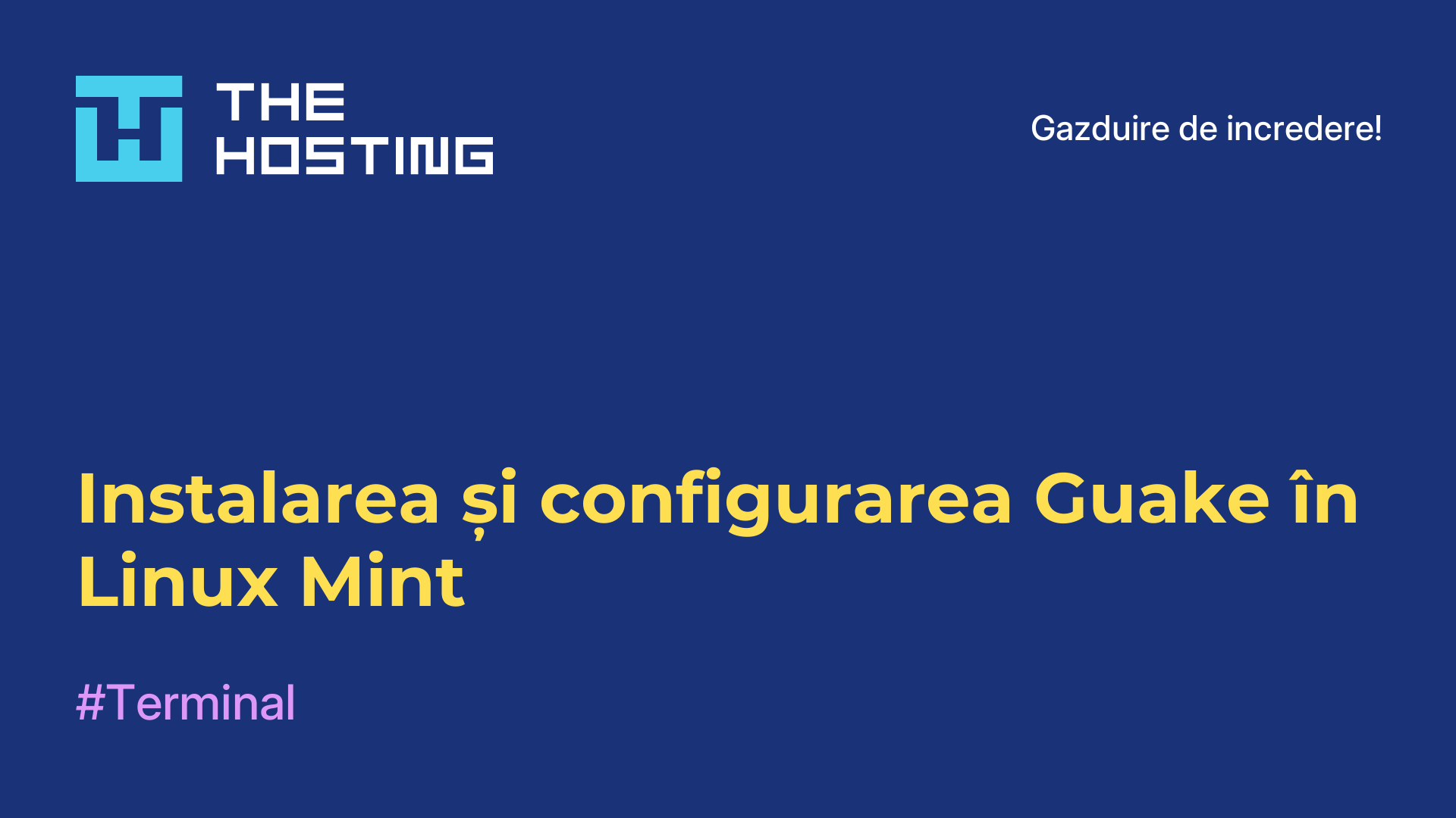 Instalarea și configurarea Guake în Linux Mint