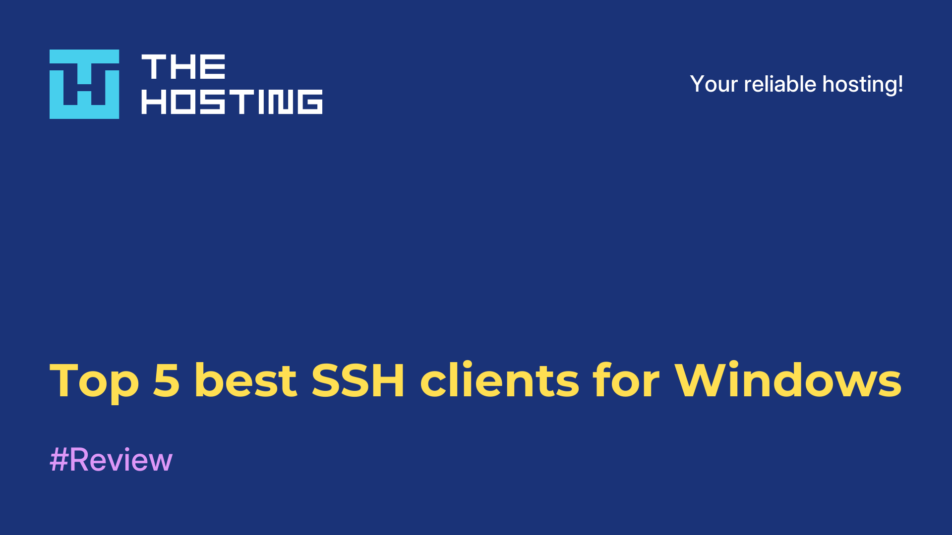 Top 5 best SSH clients for Windows