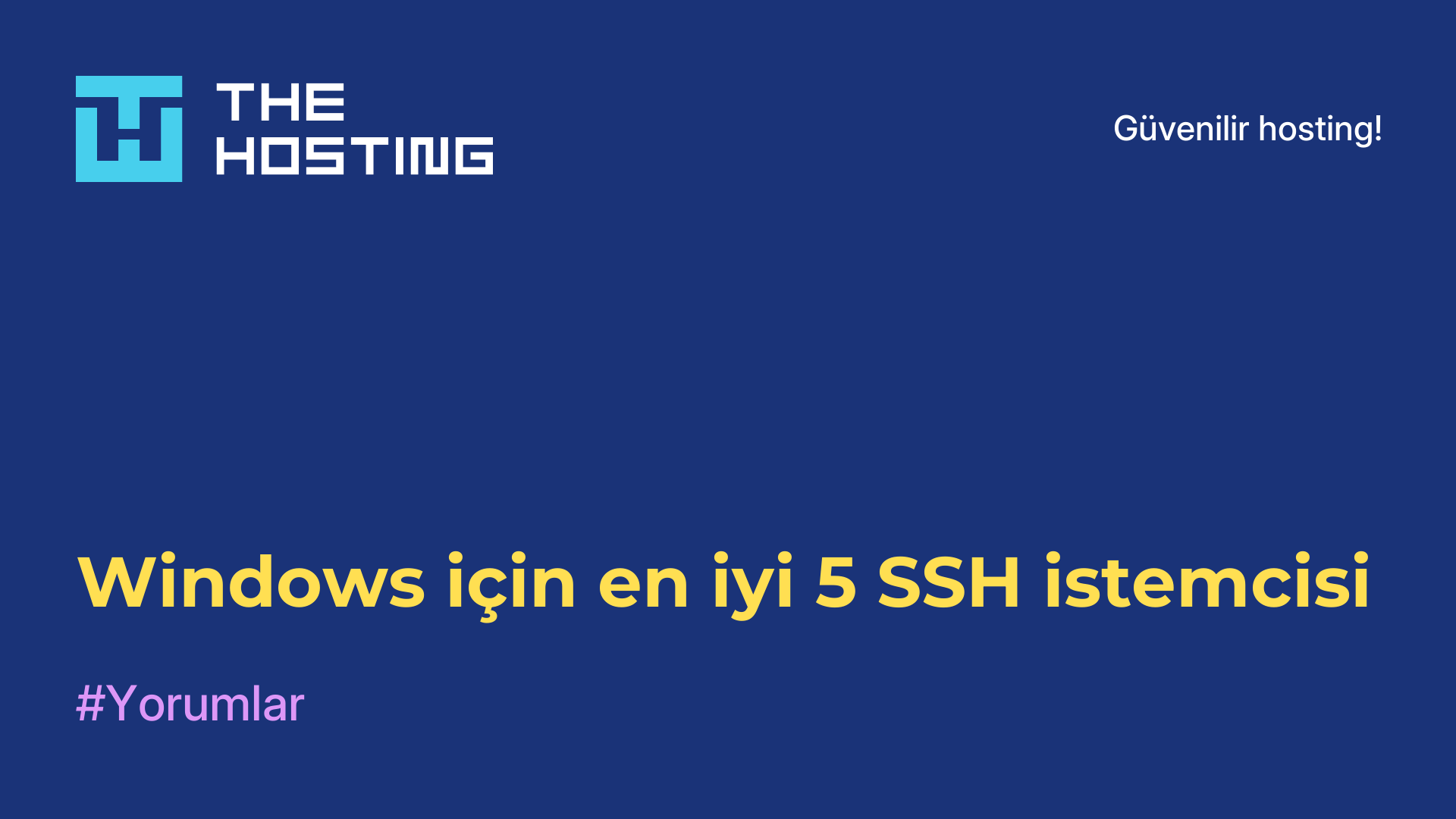 Windows için en iyi 5 SSH istemcisi