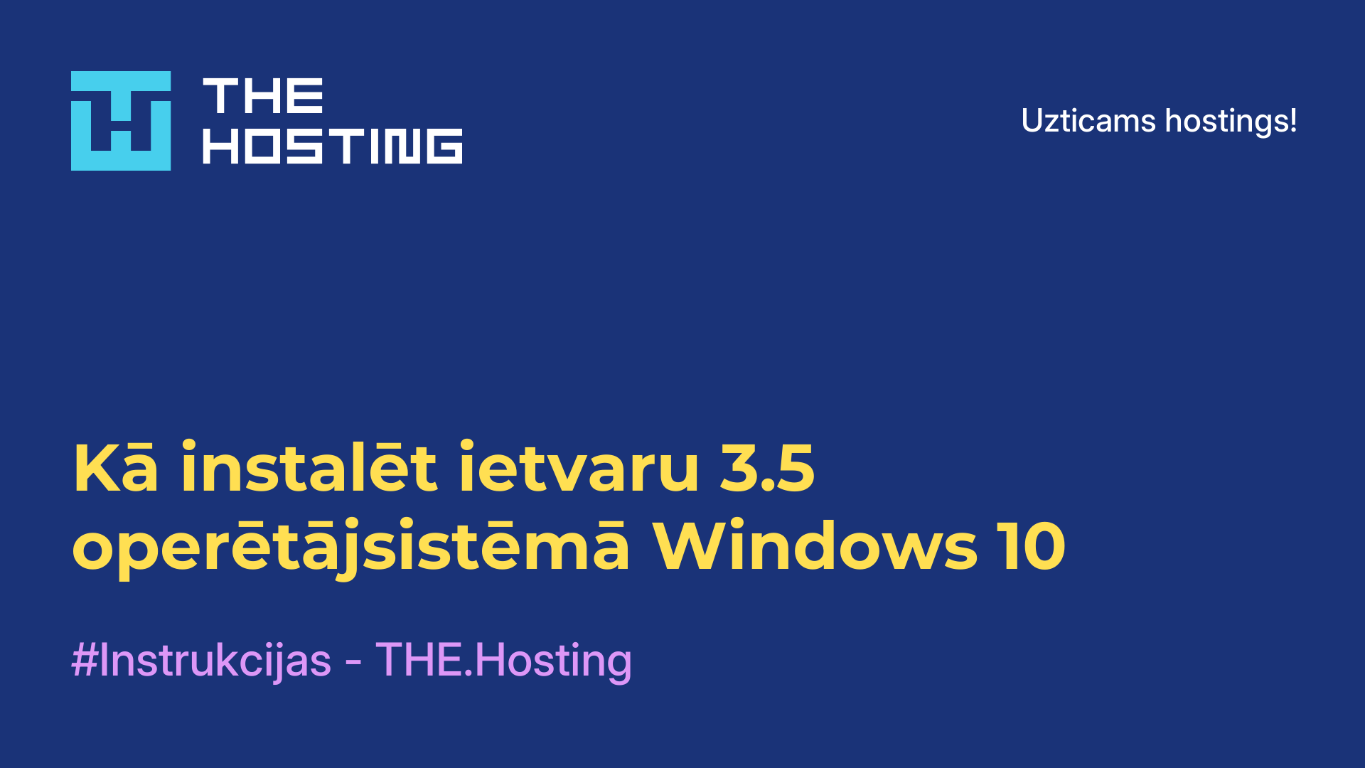 Kā instalēt ietvaru 3.5 operētājsistēmā Windows 10