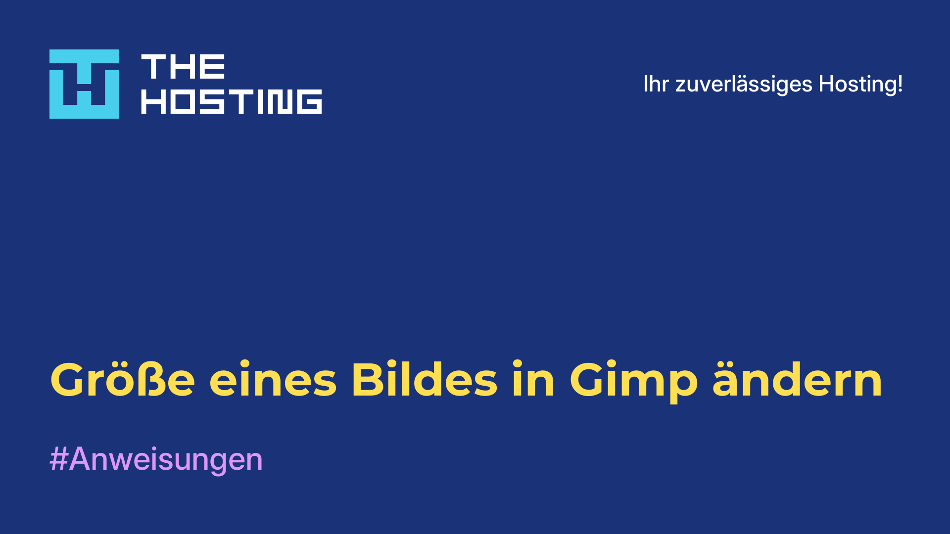 Größe eines Bildes in Gimp ändern