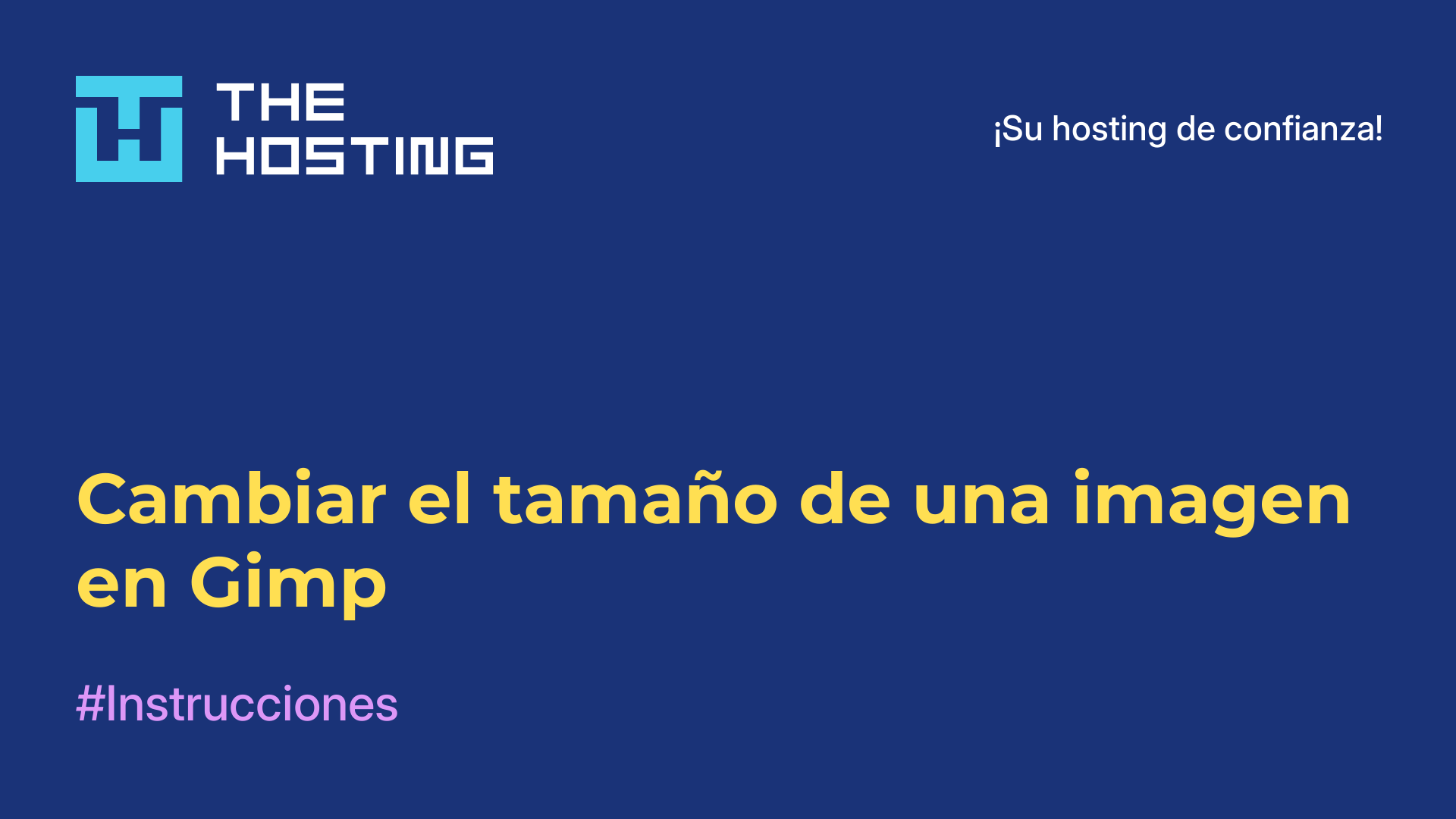 Cambiar el tamaño de una imagen en Gimp