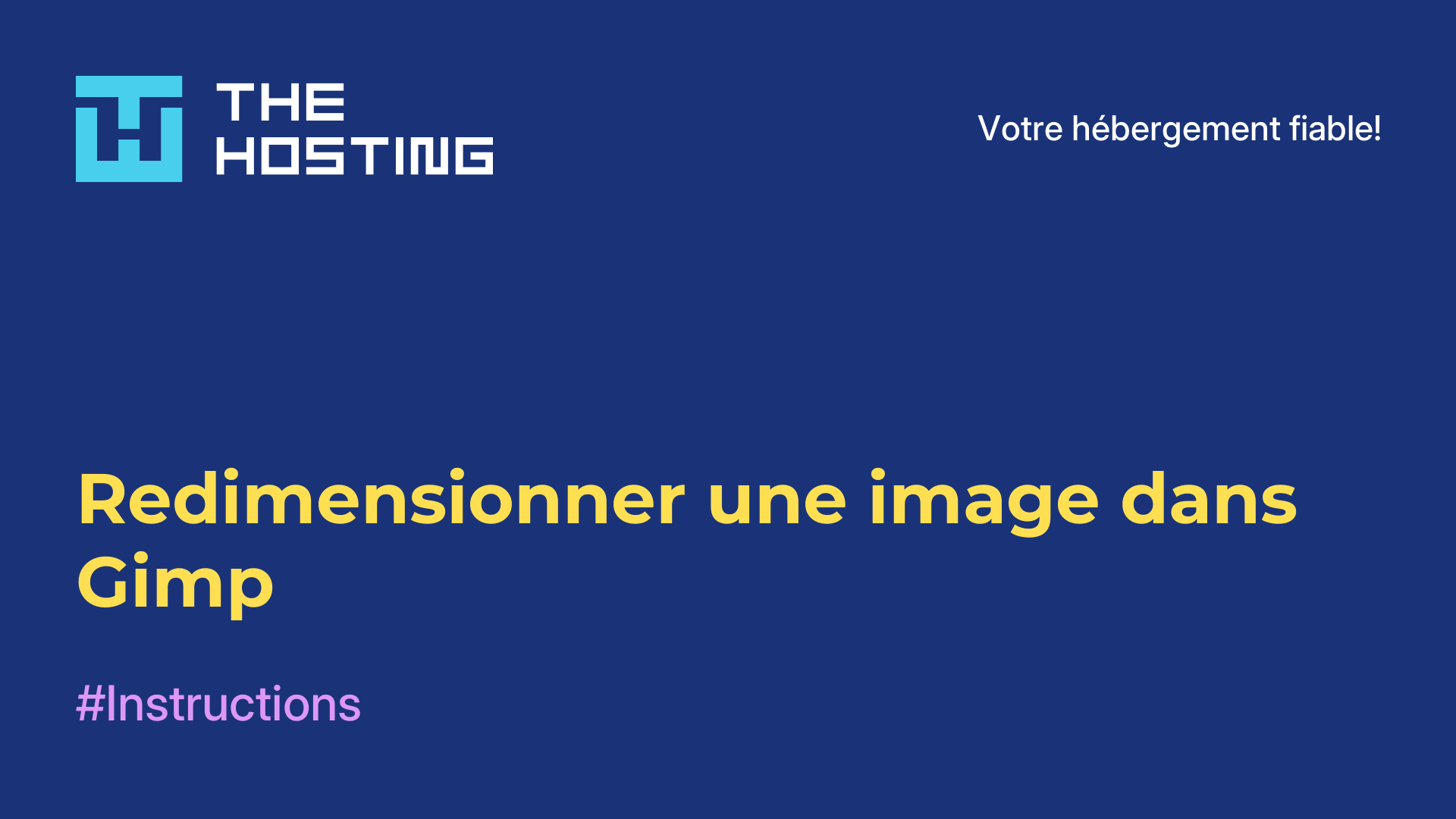 Redimensionner une image dans Gimp