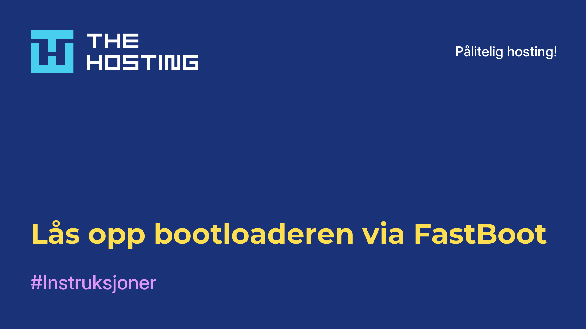 Lås opp bootloaderen via FastBoot