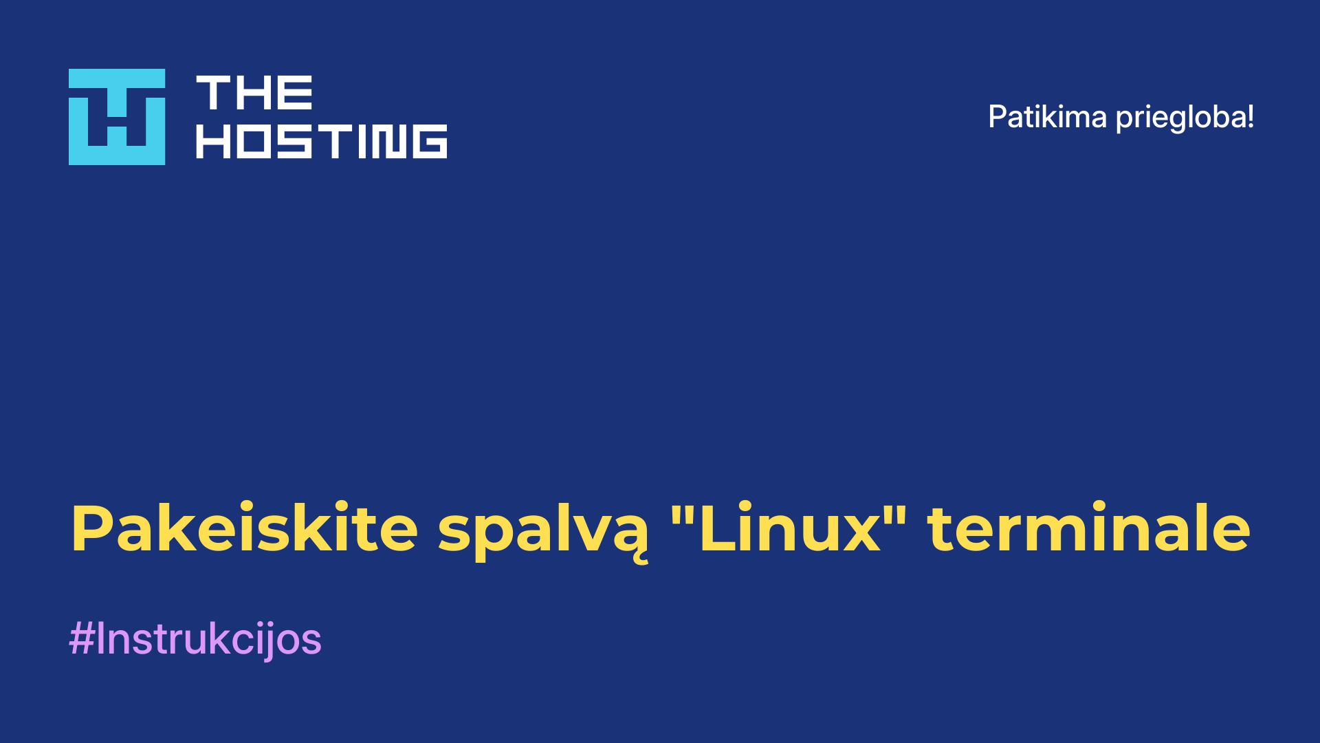 Pakeiskite spalvą "Linux" terminale