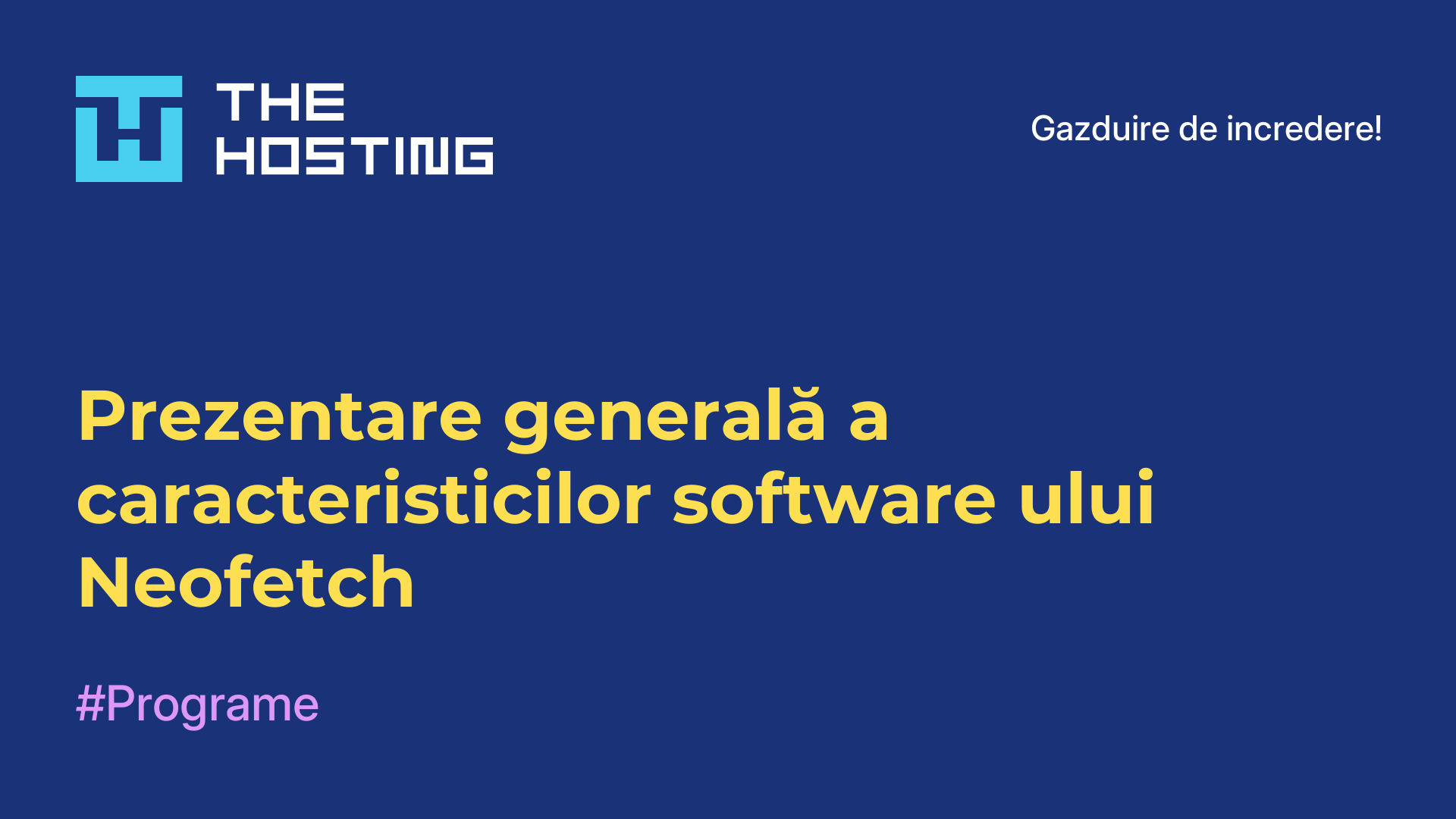 Prezentare generală a caracteristicilor software-ului Neofetch