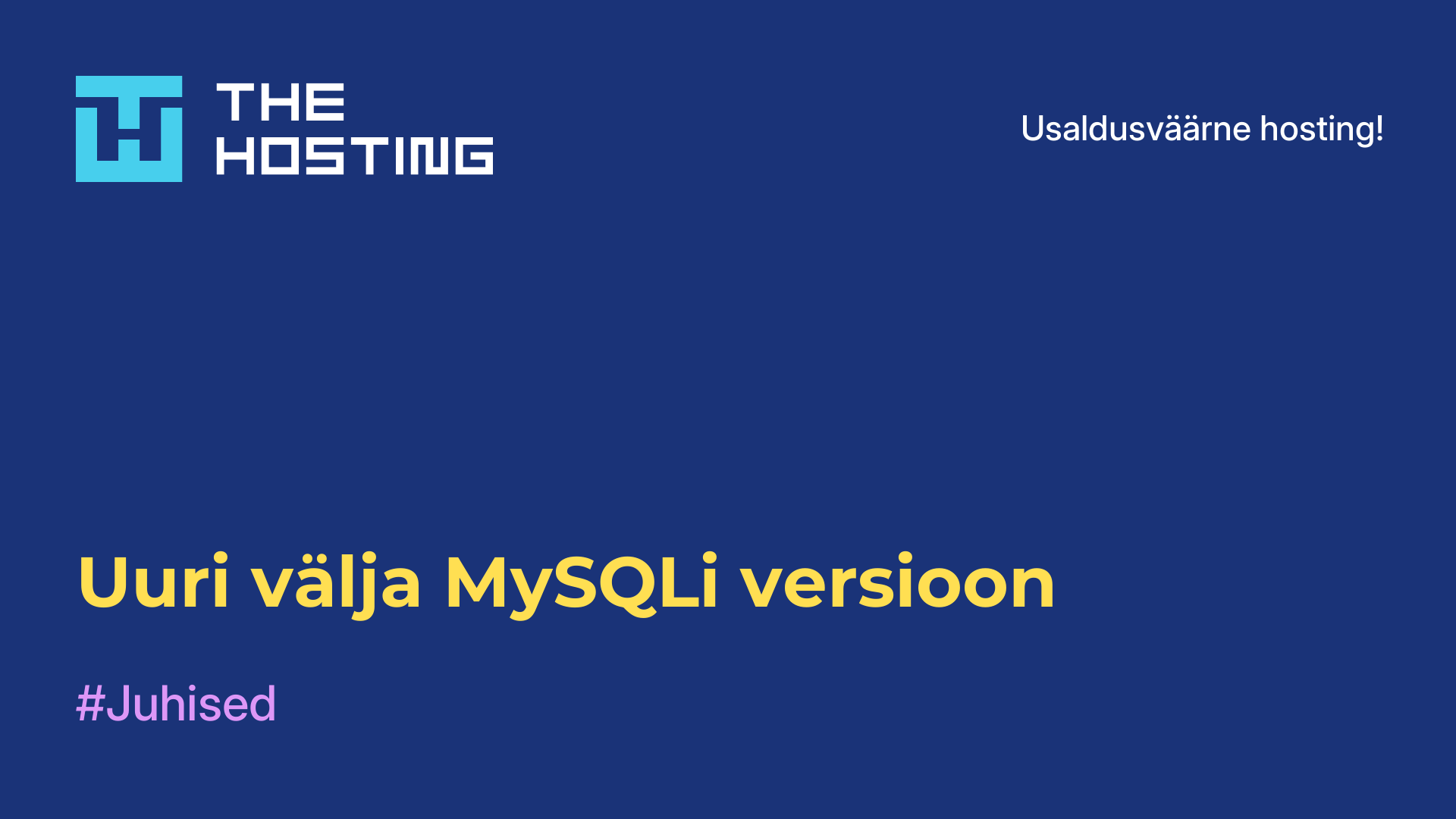 Uuri välja MySQLi versioon