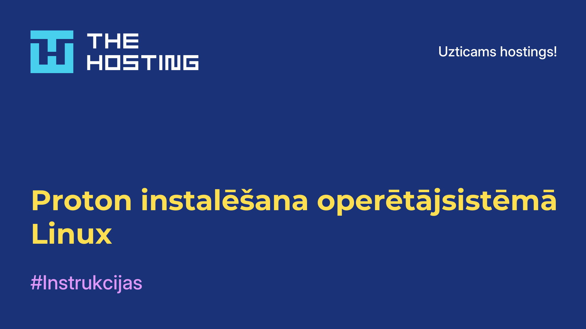 Proton instalēšana operētājsistēmā Linux