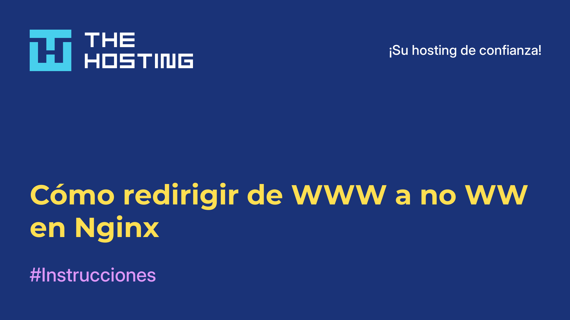 Cómo redirigir de WWW a no-WW en Nginx