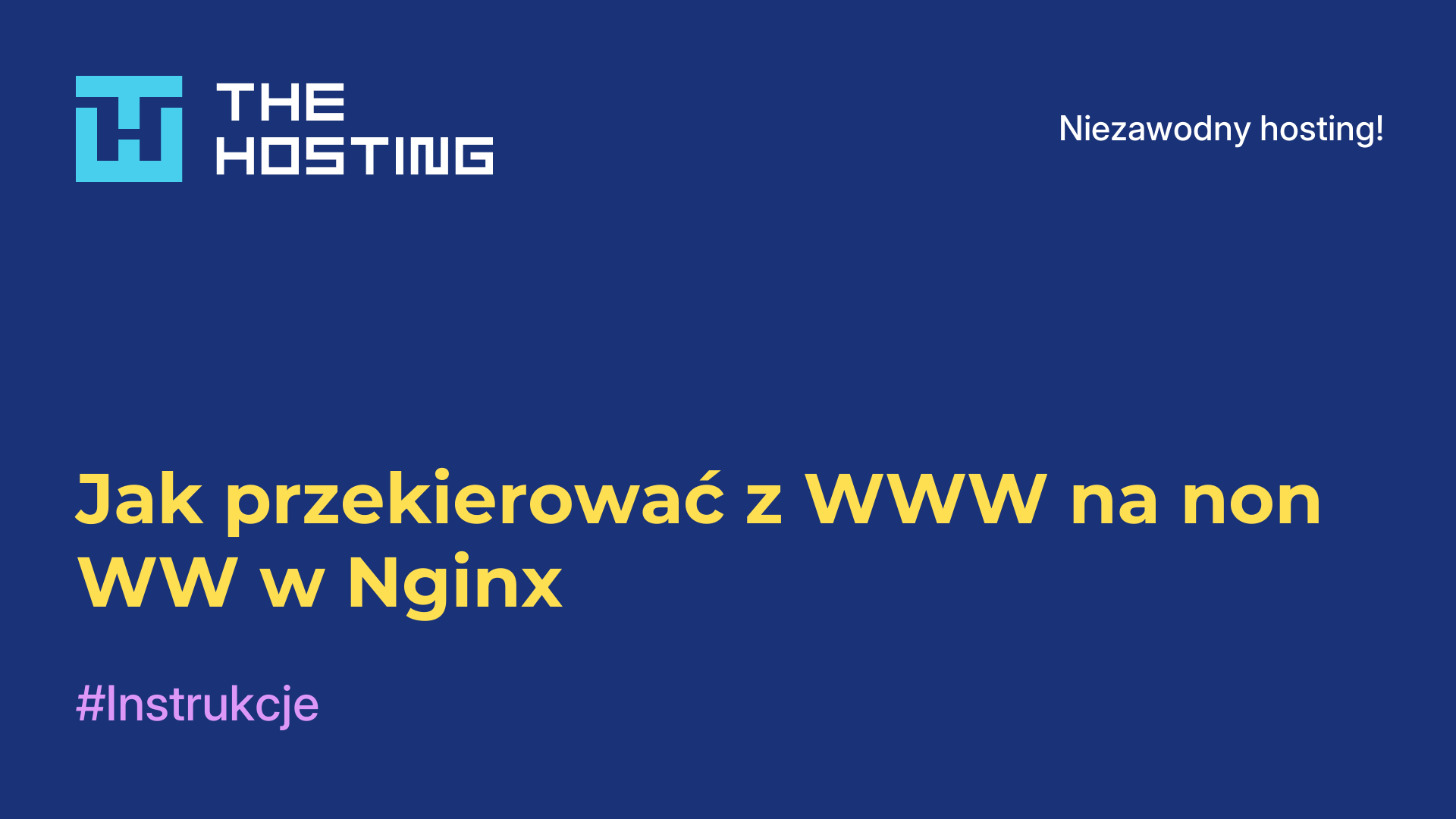 Jak przekierować z WWW na non-WW w Nginx