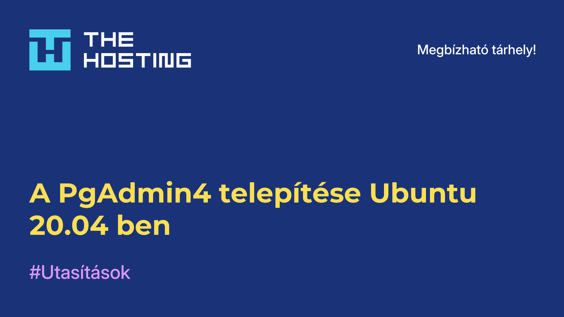 A PgAdmin4 telepítése Ubuntu 20.04-ben