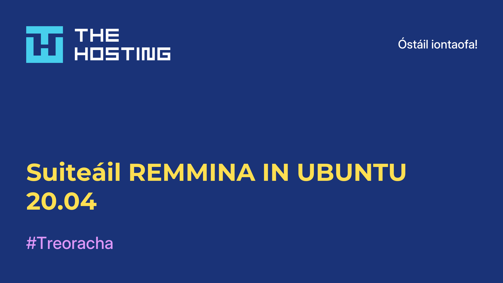 Suiteáil REMMINA IN UBUNTU 20.04