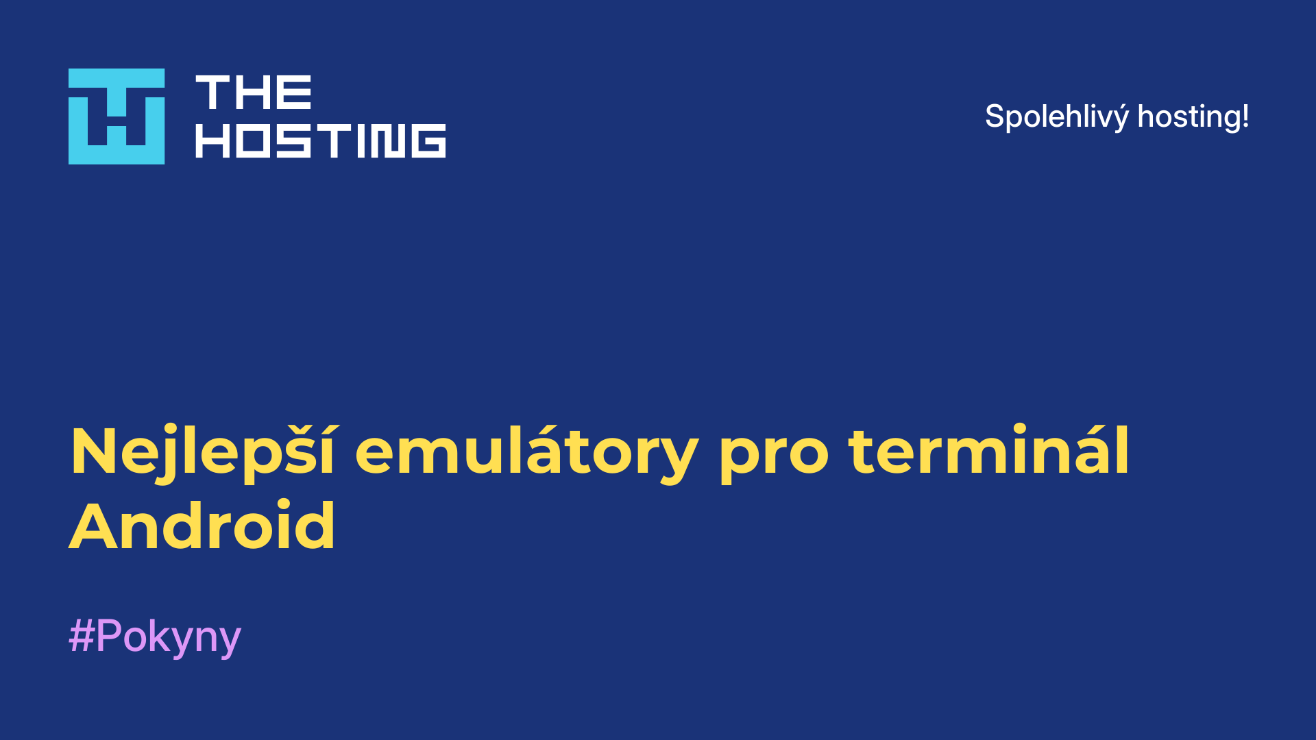 Nejlepší emulátory pro terminál Android