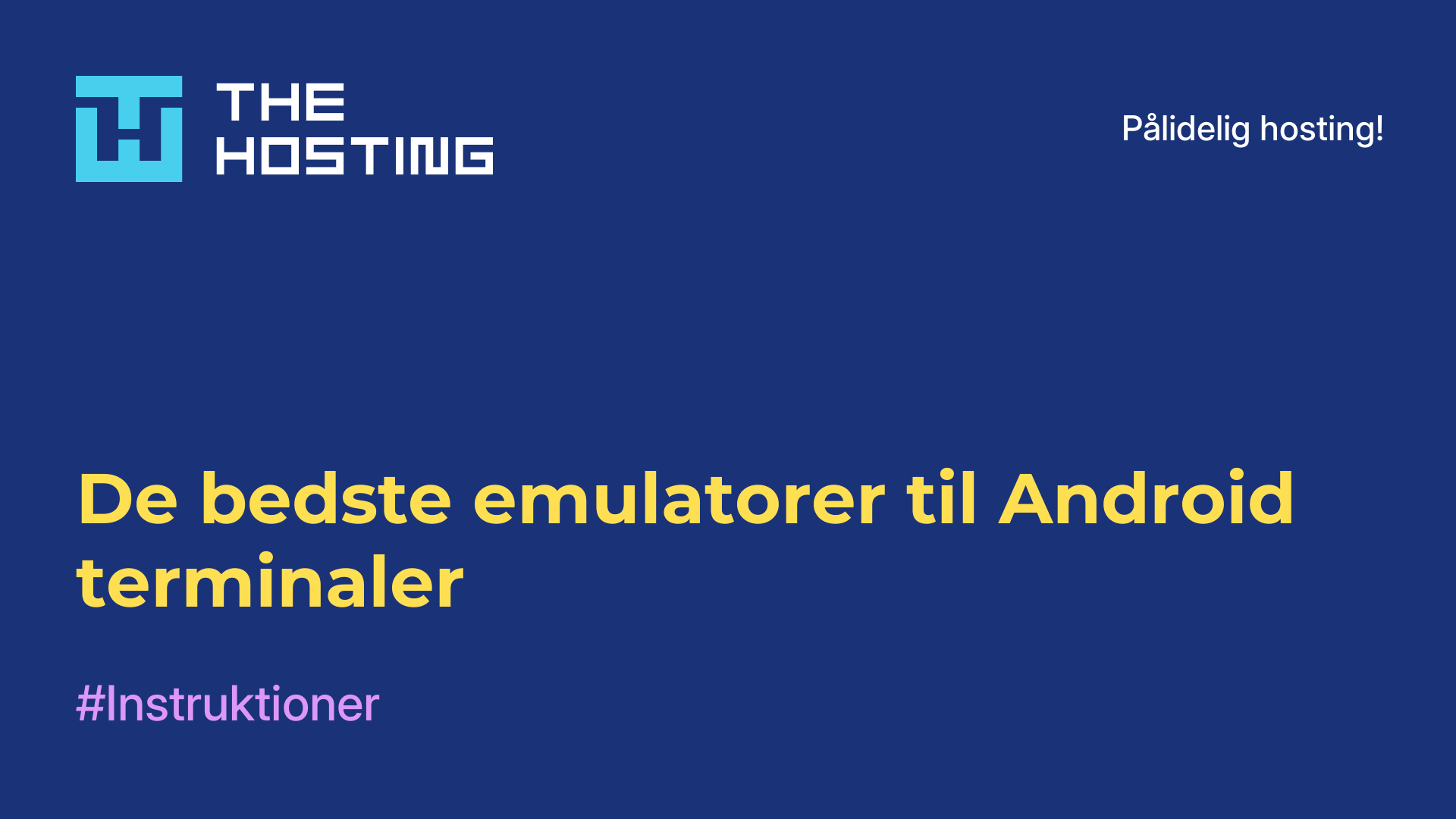 De bedste emulatorer til Android-terminaler