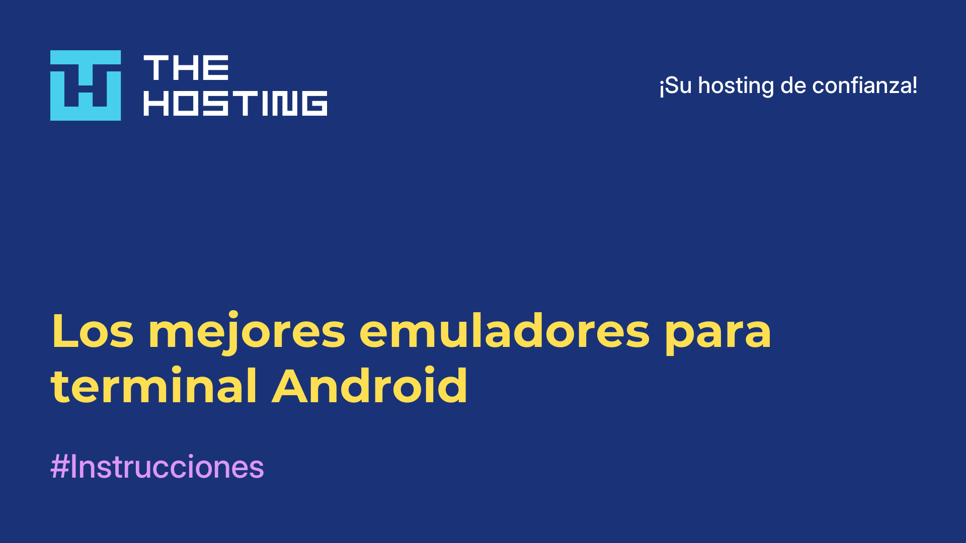Los mejores emuladores para terminal Android