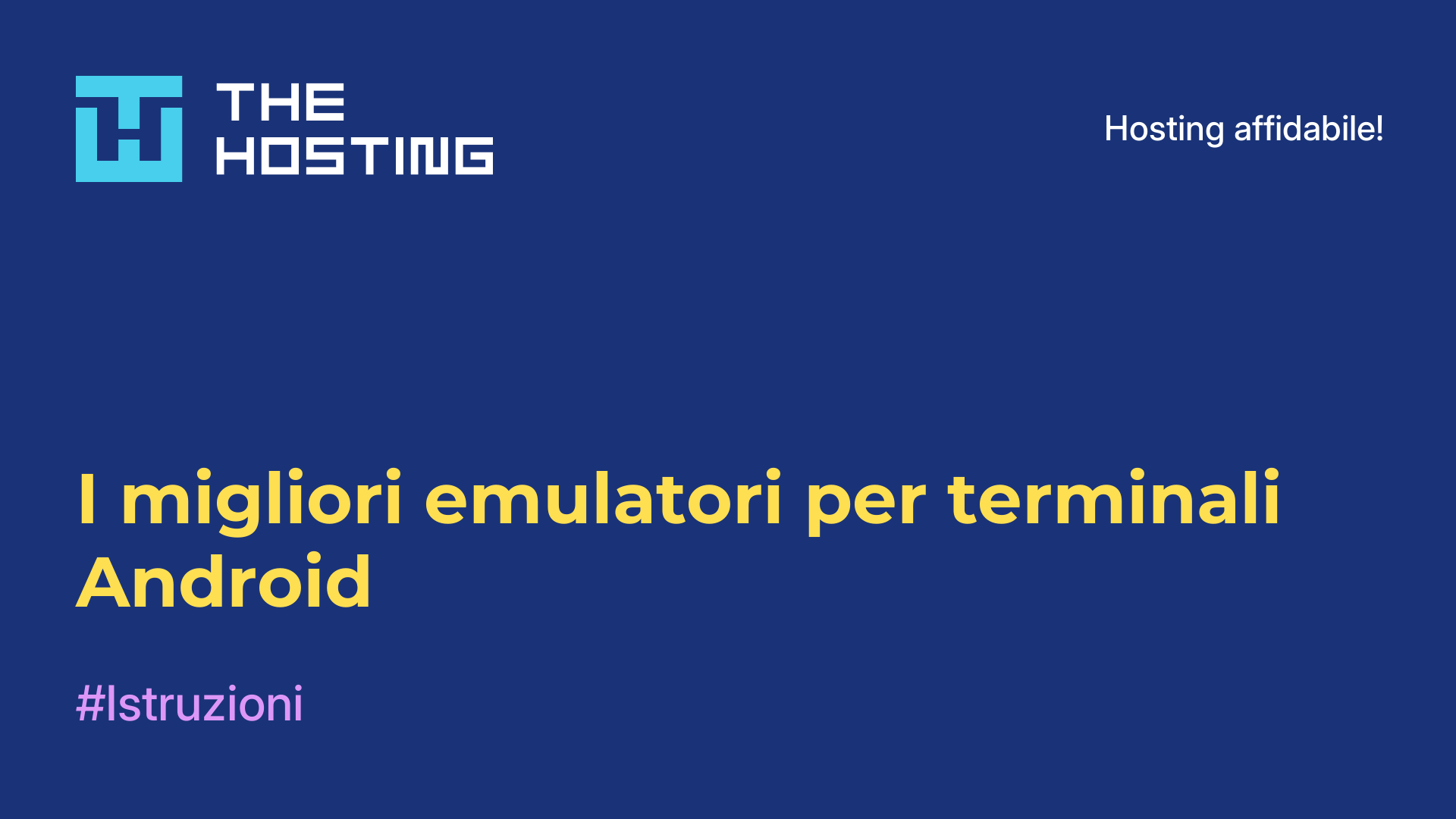 I migliori emulatori per terminali Android