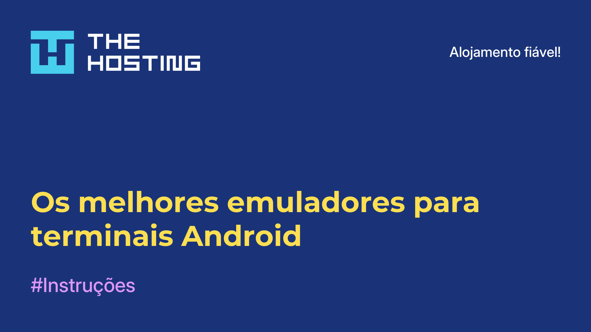 Os melhores emuladores para terminais Android