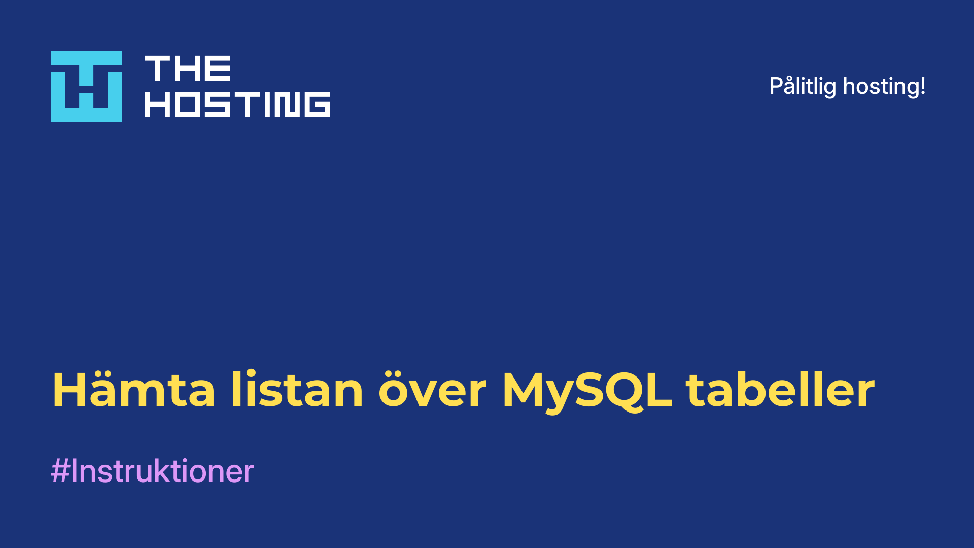 Hämta listan över MySQL-tabeller