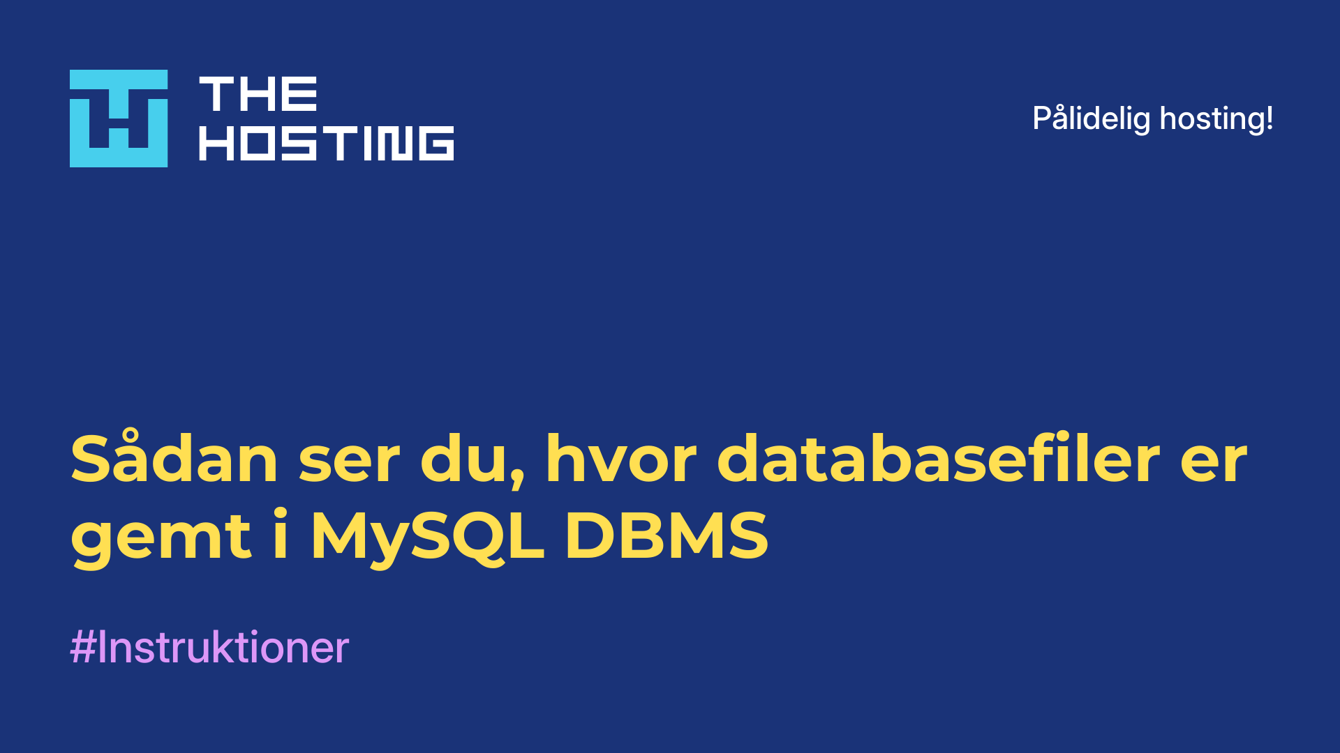 Sådan ser du, hvor databasefiler er gemt i MySQL DBMS