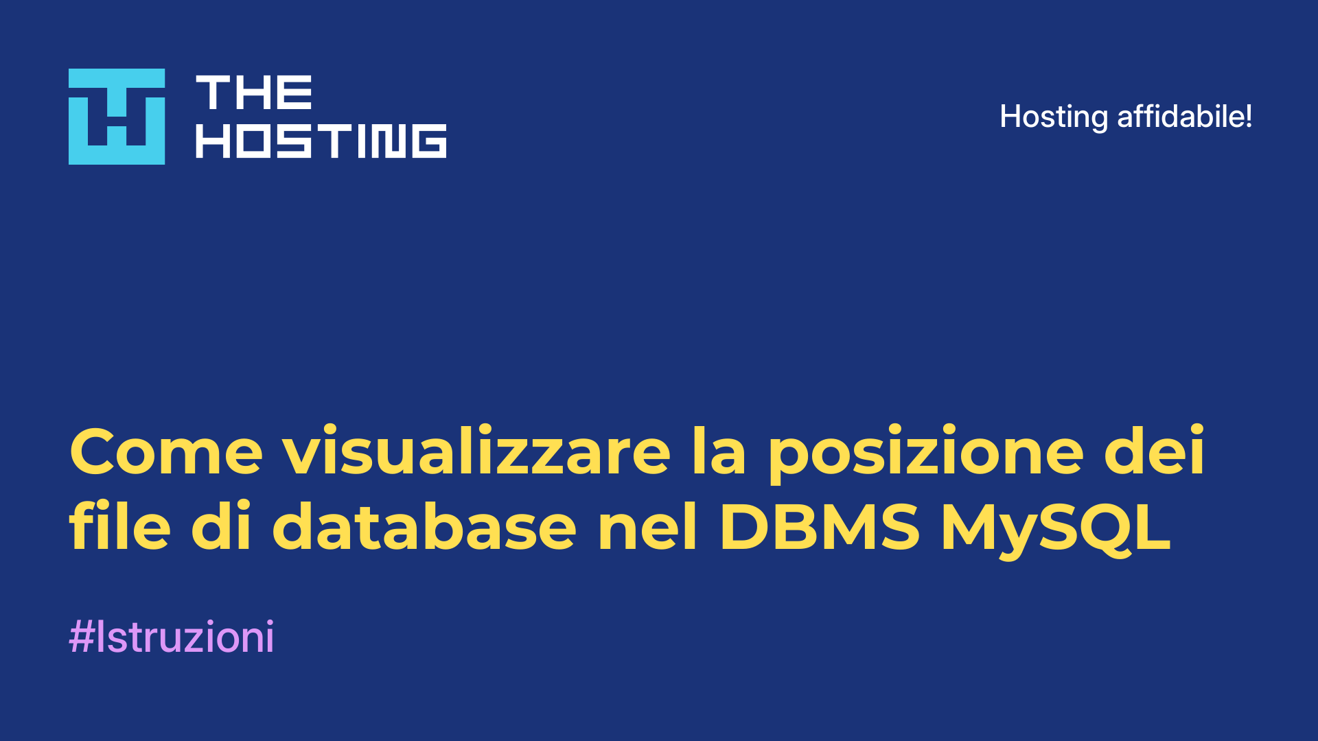 Come visualizzare la posizione dei file di database nel DBMS MySQL