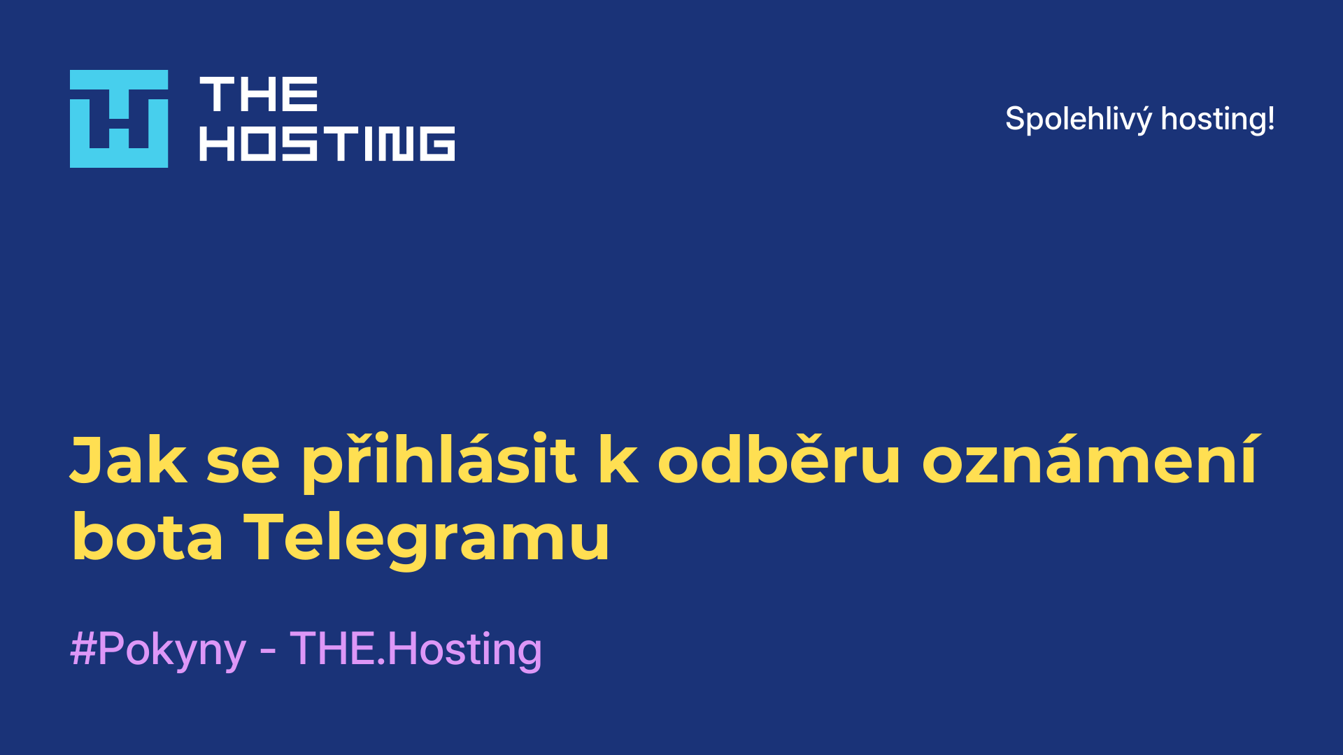 Jak se přihlásit k odběru oznámení bota Telegramu