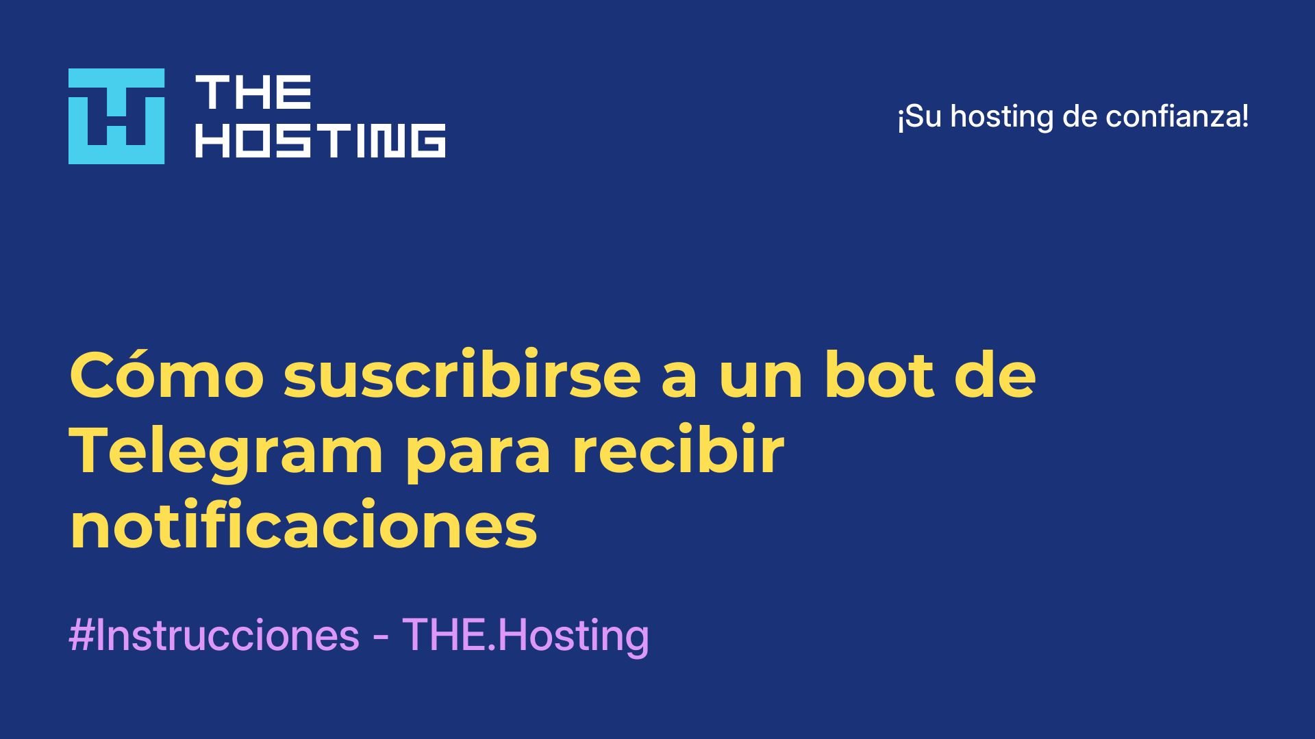 Cómo suscribirse a un bot de Telegram para recibir notificaciones