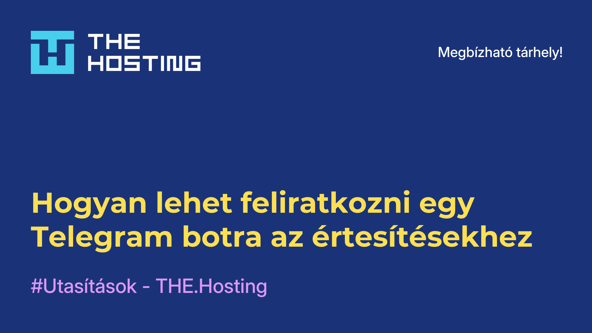 Hogyan lehet feliratkozni egy Telegram botra az értesítésekhez