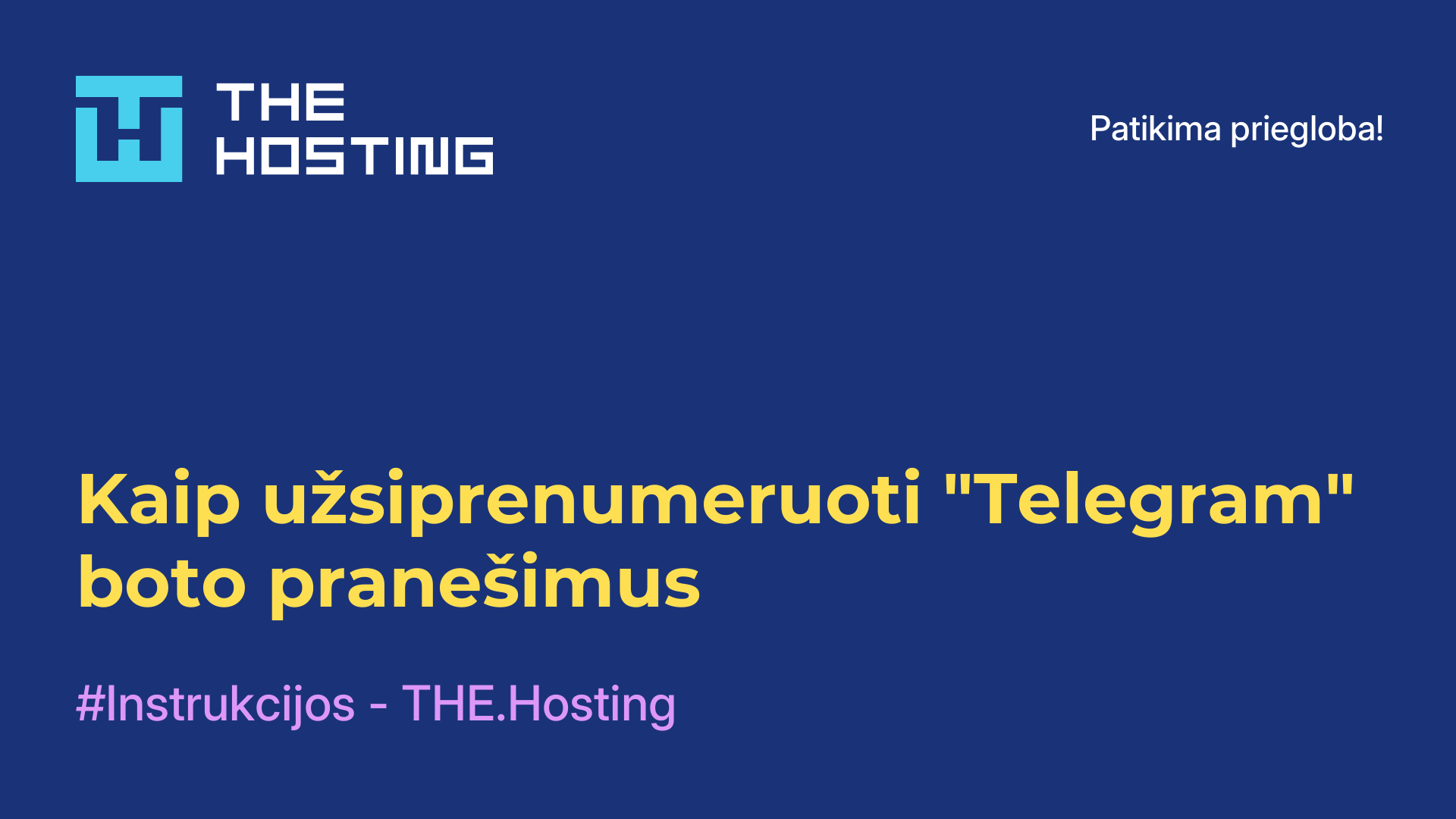 Kaip užsiprenumeruoti "Telegram" boto pranešimus