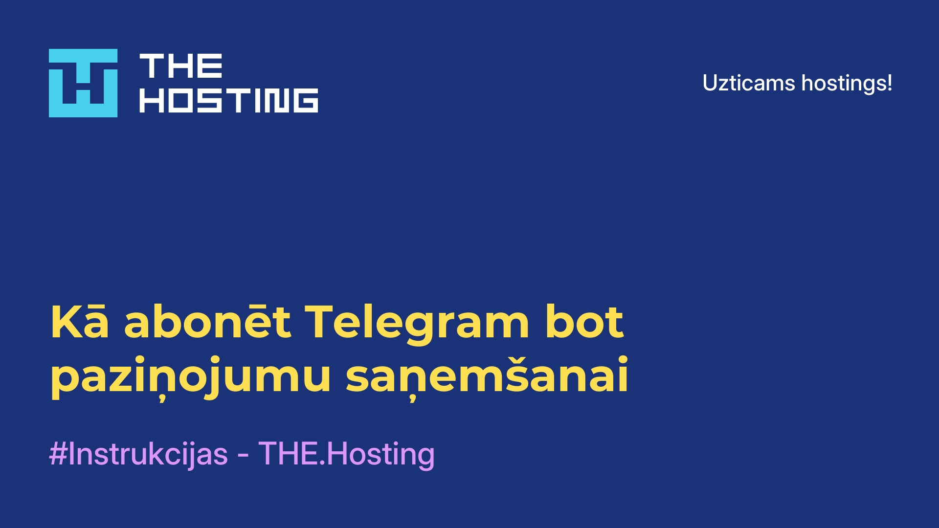 Kā abonēt Telegram bot paziņojumu saņemšanai