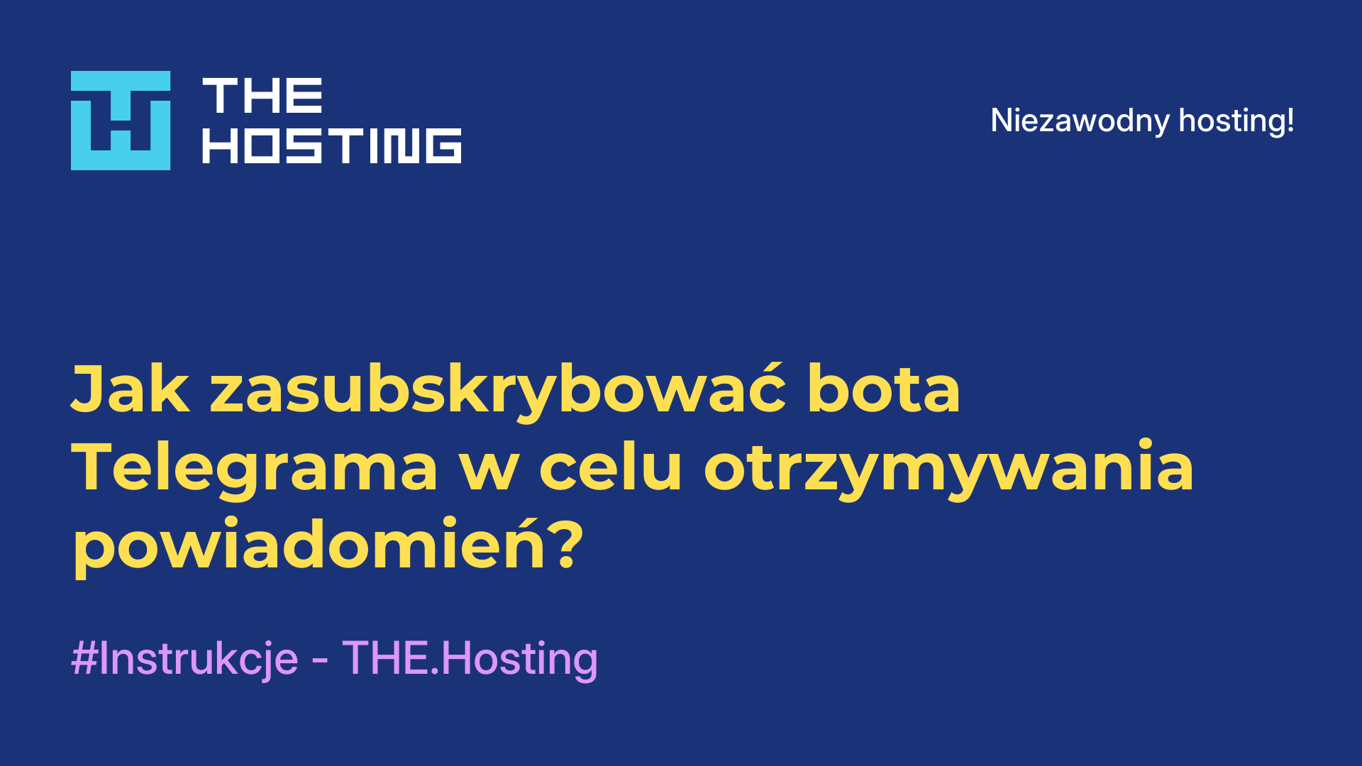 Jak zasubskrybować bota Telegrama w celu otrzymywania powiadomień?