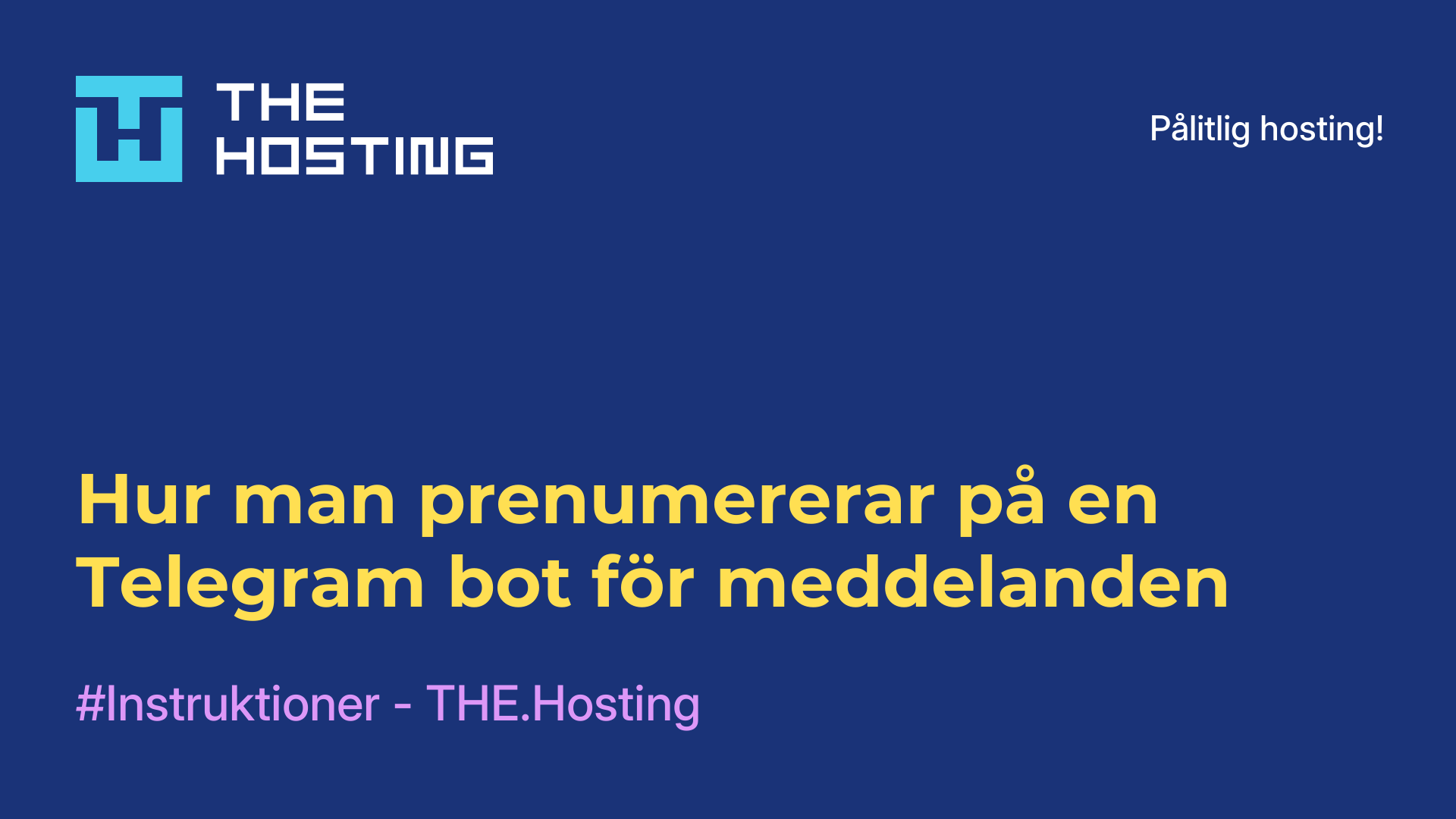 Hur man prenumererar på en Telegram-bot för meddelanden