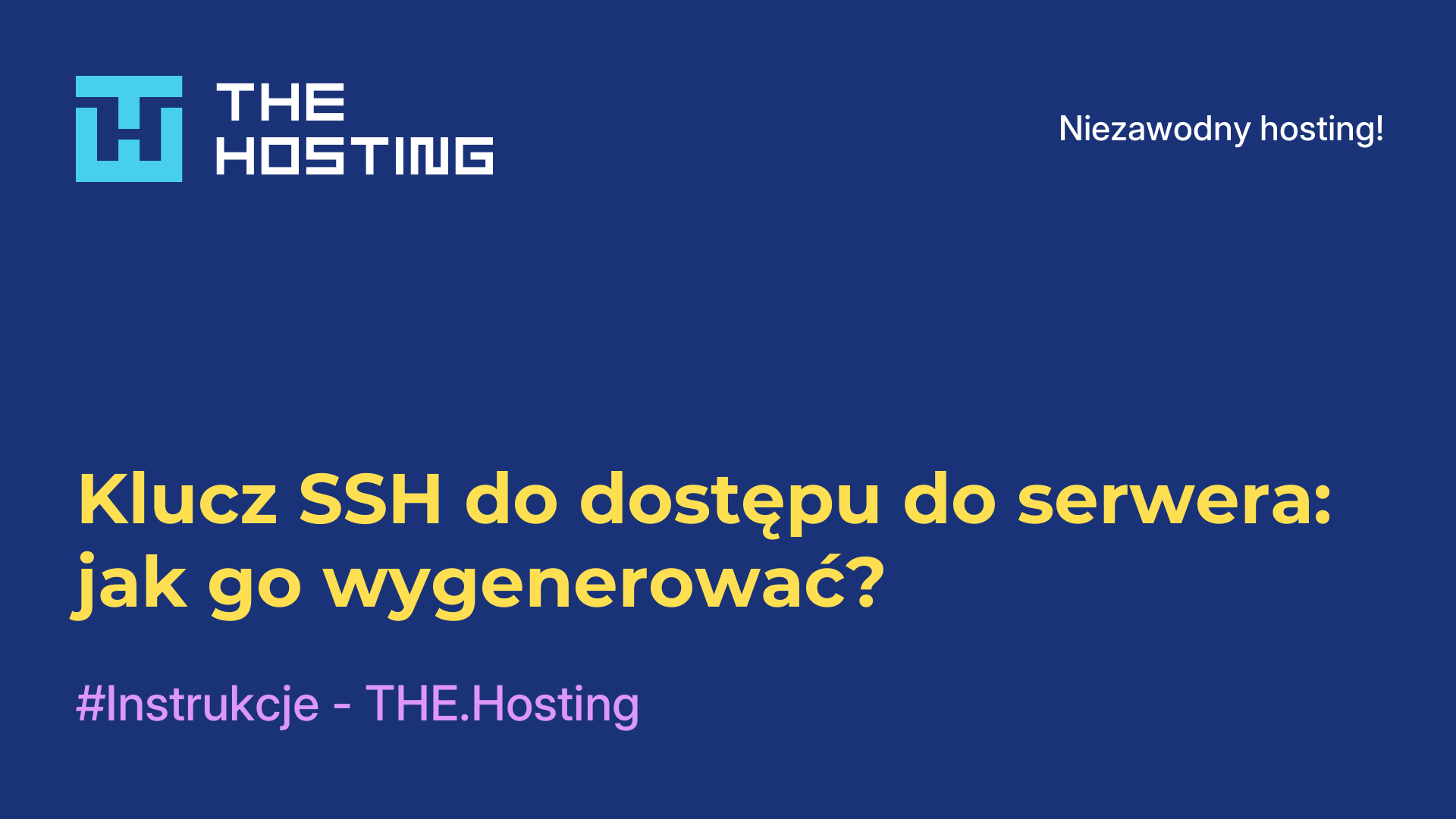 Klucz SSH do dostępu do serwera: jak go wygenerować?