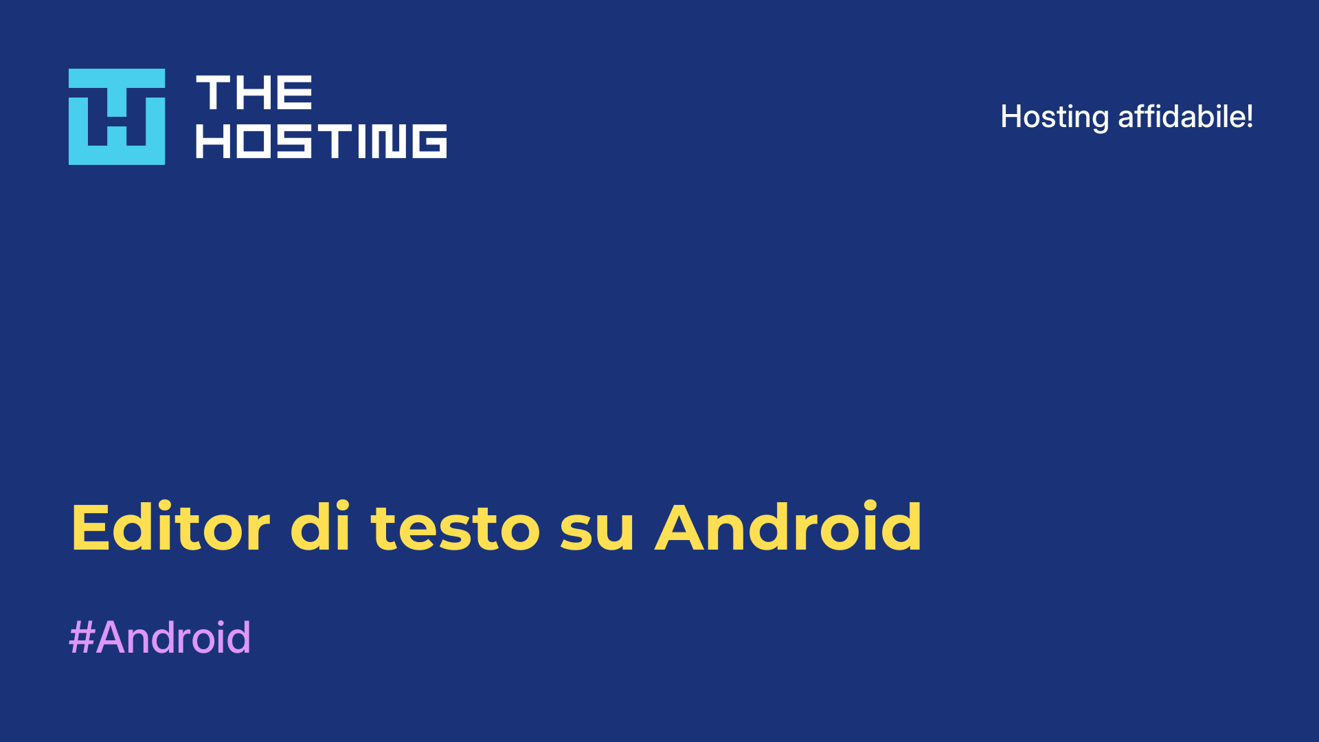 Editor di testo su Android