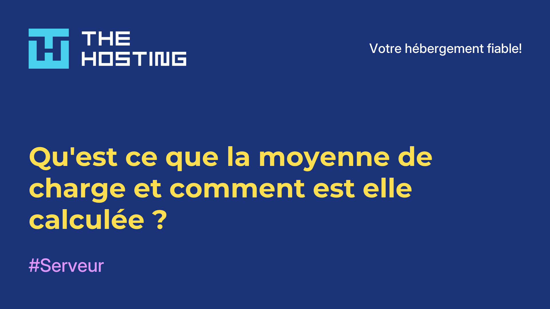 Qu'est-ce que la moyenne de charge et comment est-elle calculée ?