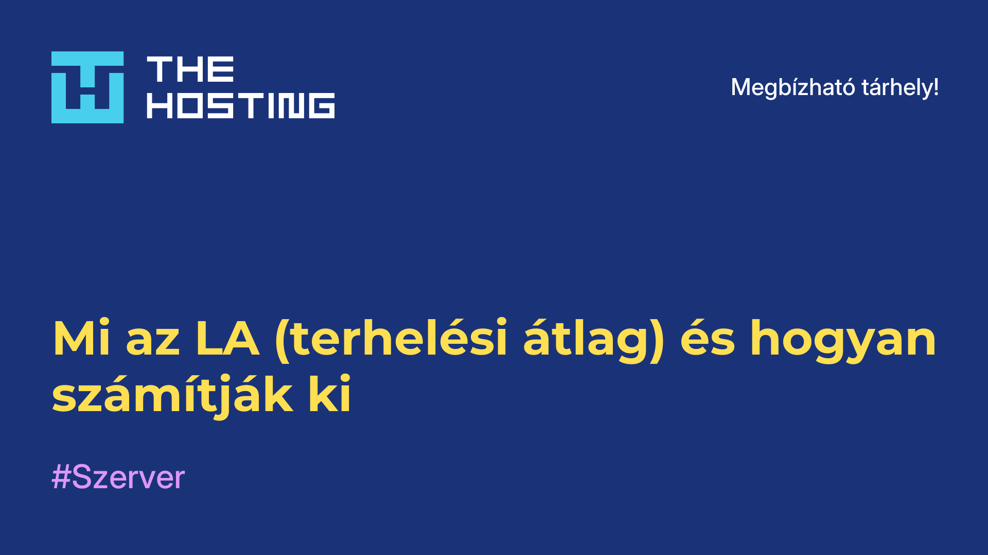 Mi az LA (terhelési átlag) és hogyan számítják ki