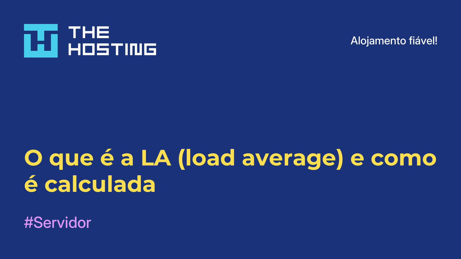 O que é a LA (load average) e como é calculada