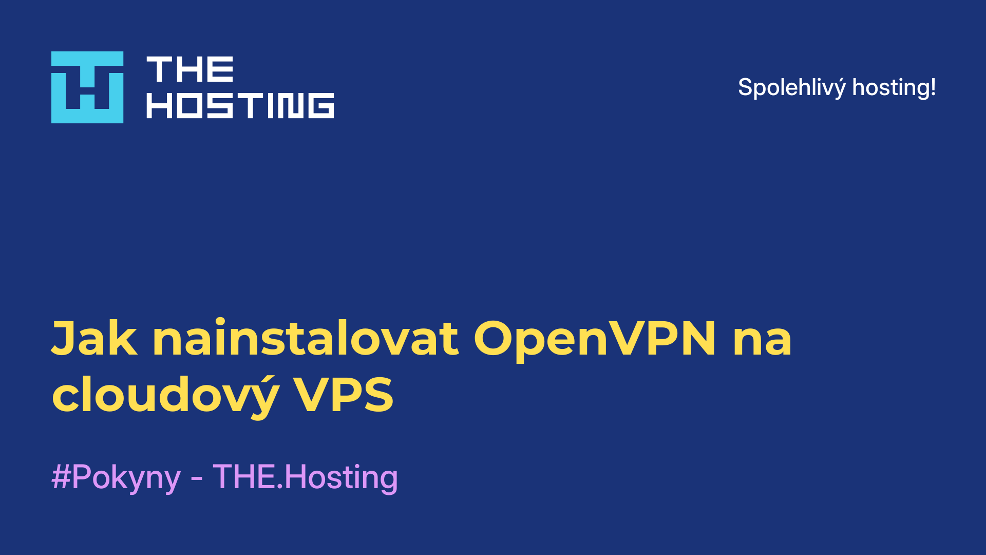 Jak nainstalovat OpenVPN na cloudový VPS