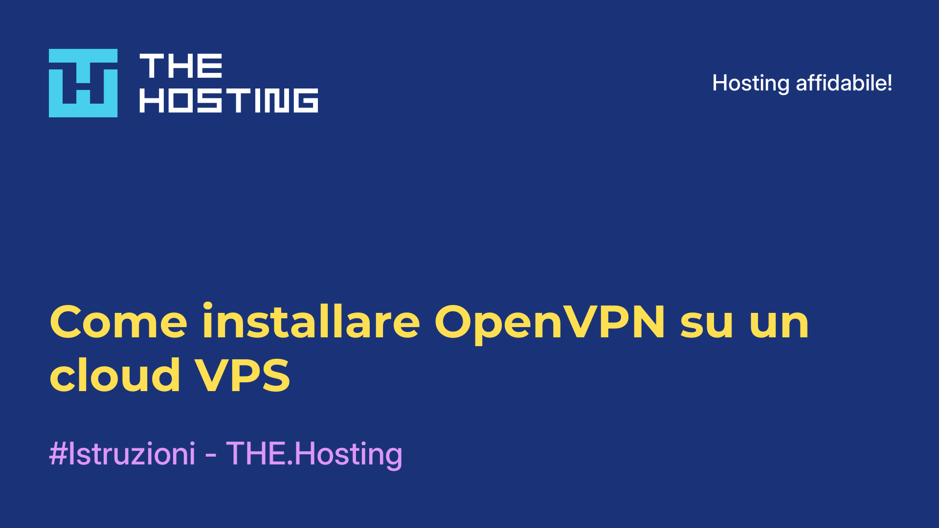 Come installare OpenVPN su un cloud VPS
