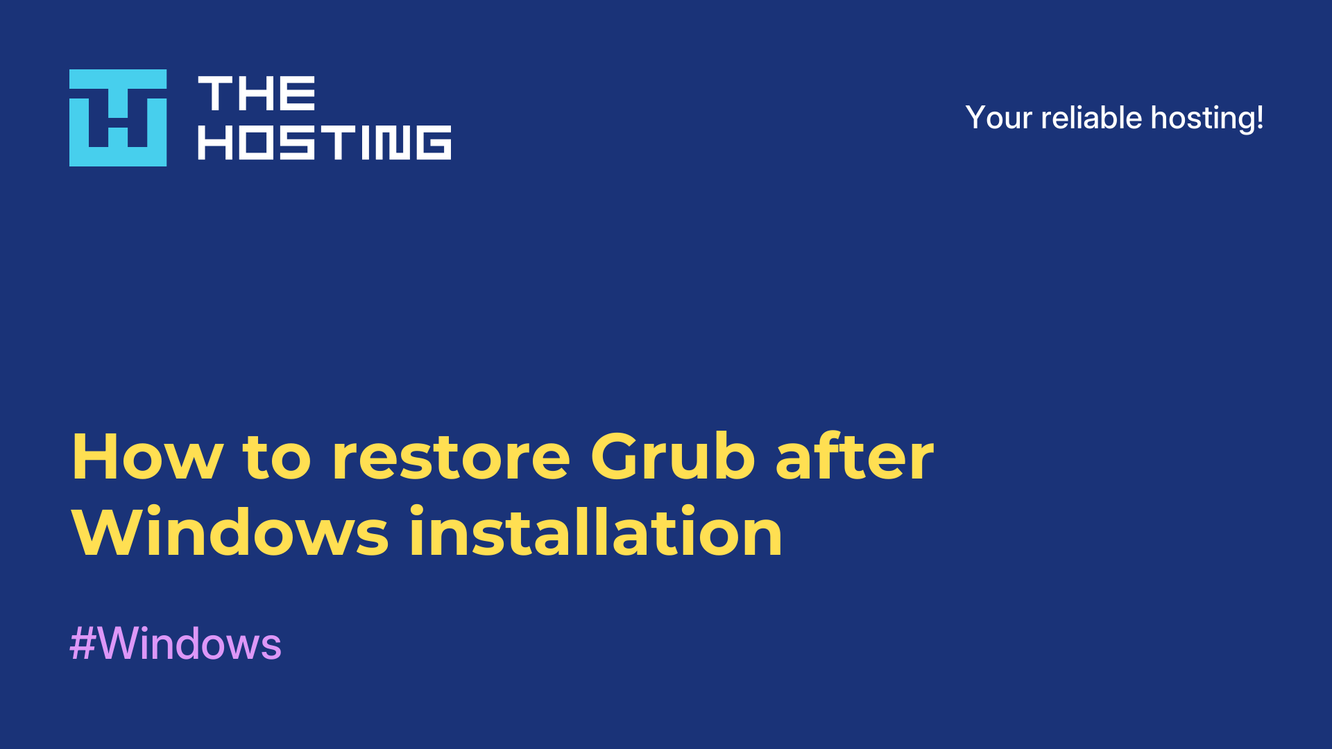How to restore Grub after Windows installation