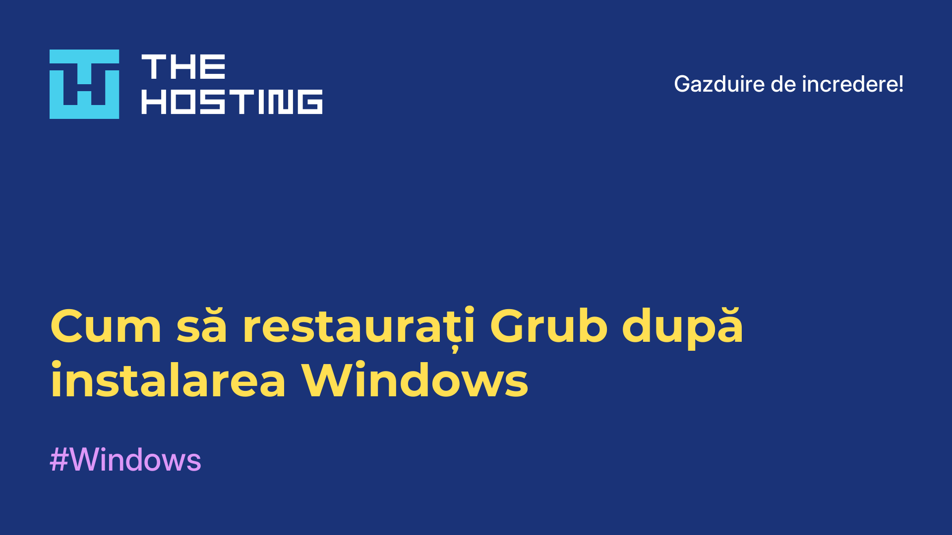 Cum să restaurați Grub după instalarea Windows