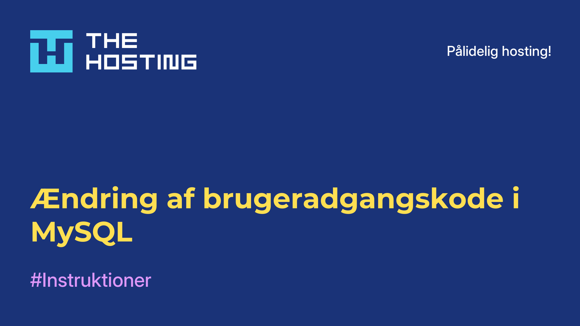 Ændring af brugeradgangskode i MySQL