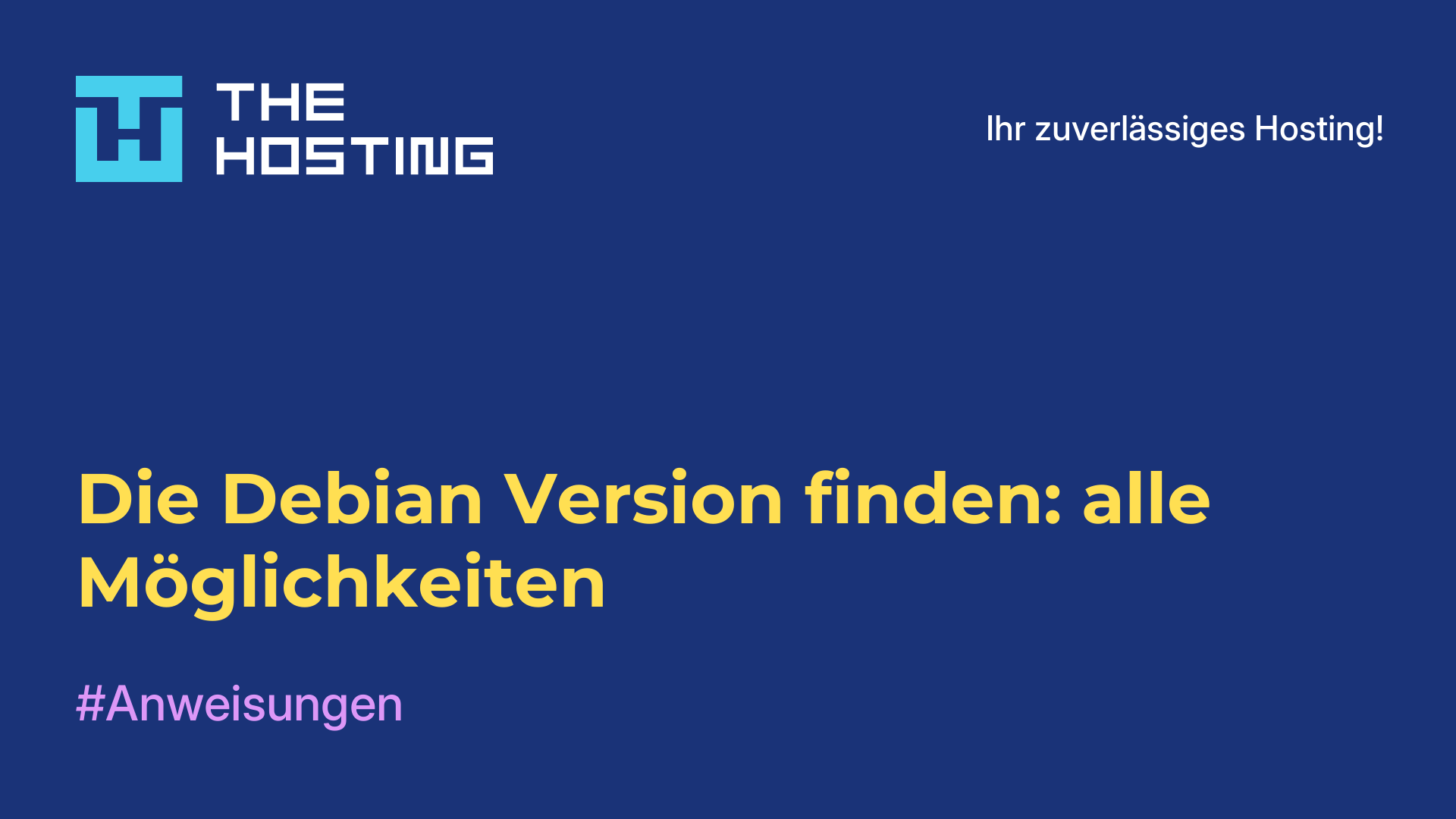 Die Debian-Version finden: alle Möglichkeiten