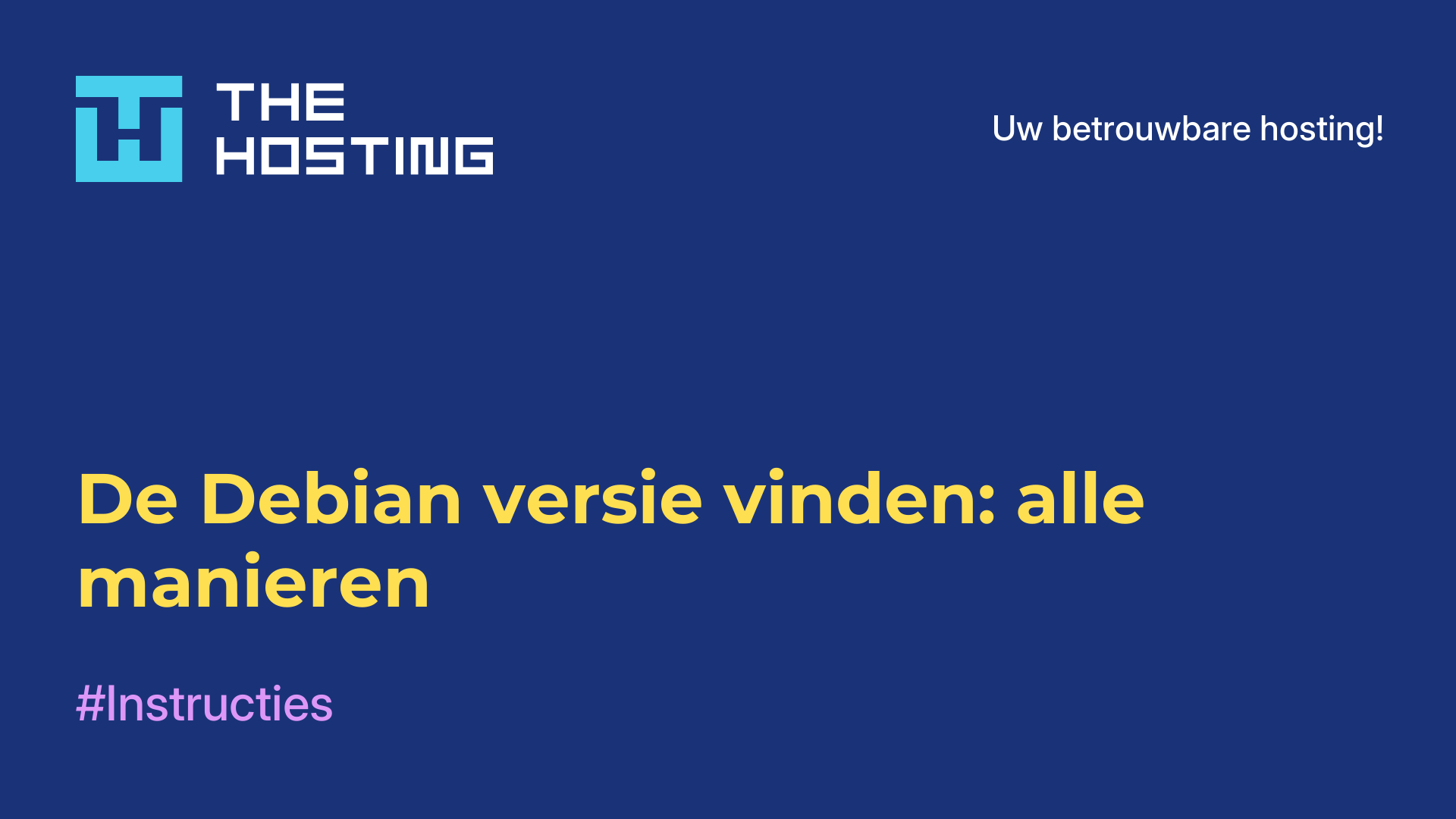 De Debian-versie vinden: alle manieren