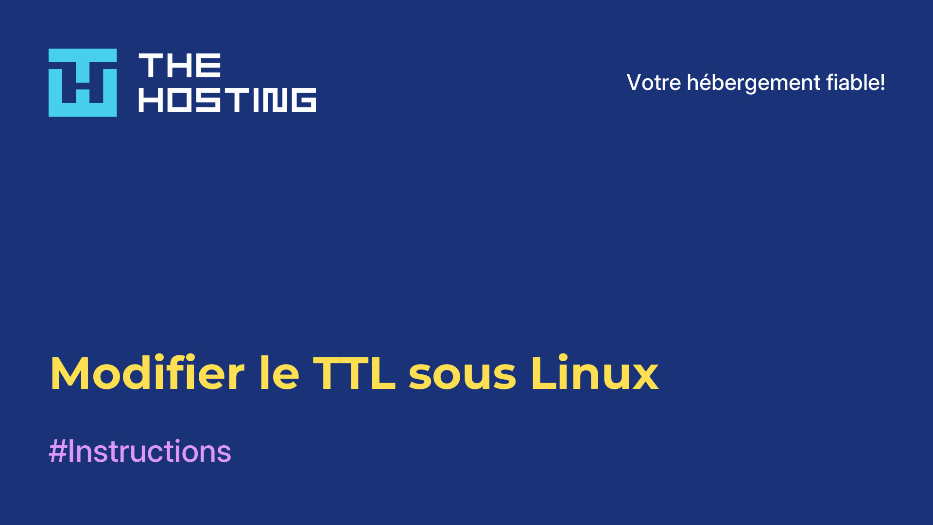 Modifier le TTL sous Linux