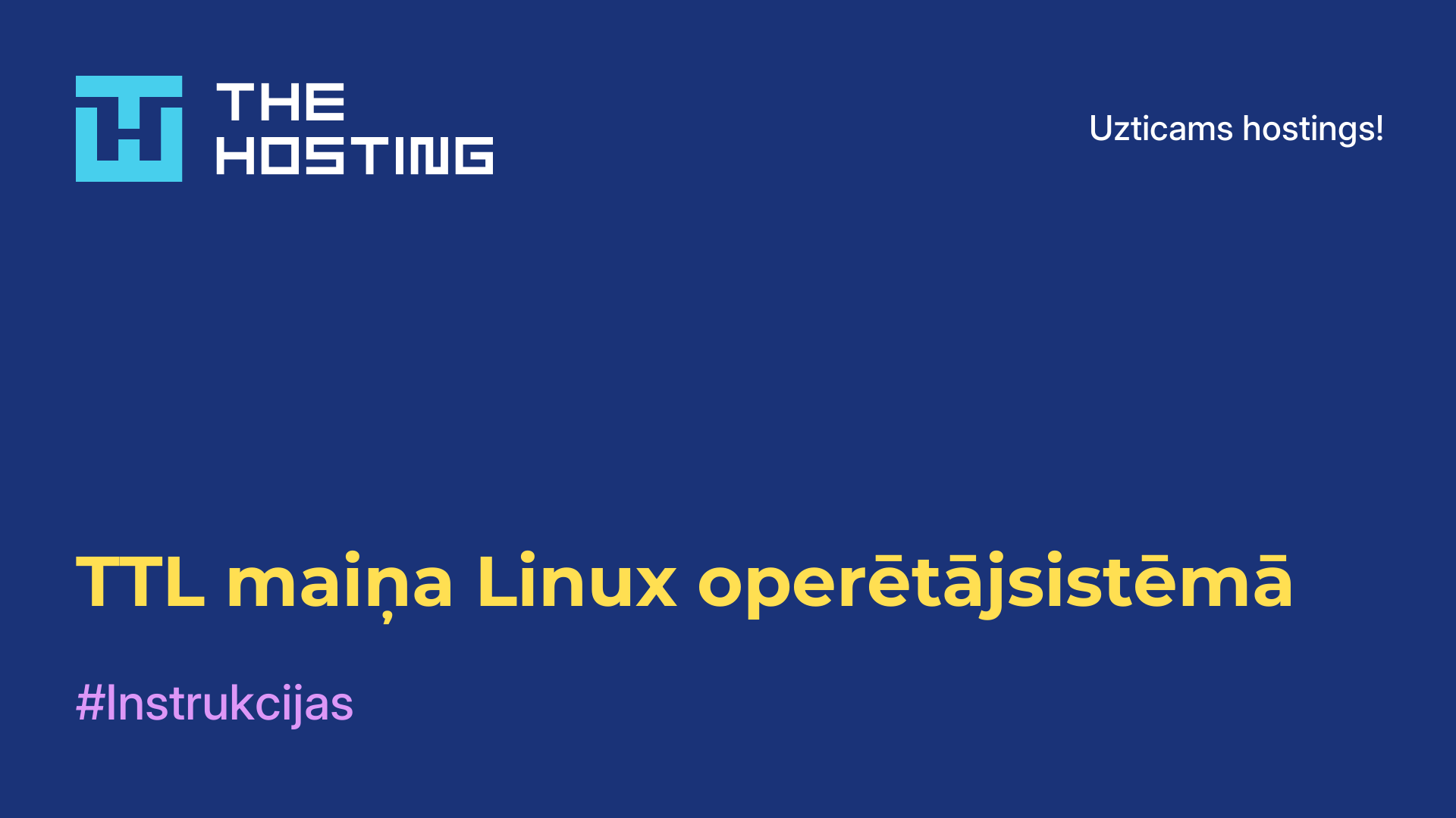TTL maiņa Linux operētājsistēmā