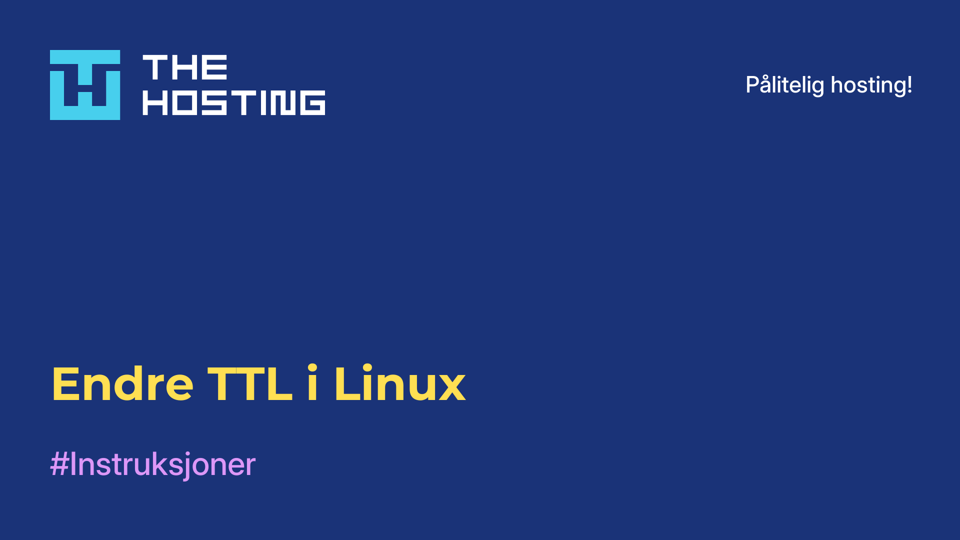 Endre TTL i Linux