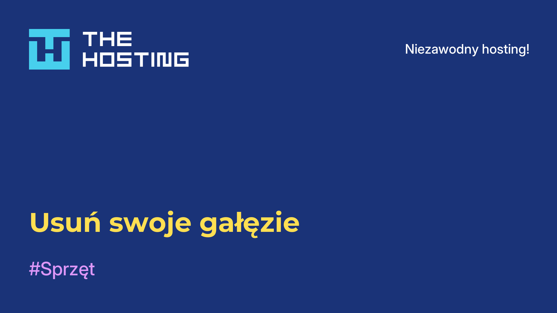 Usuń swoje gałęzie