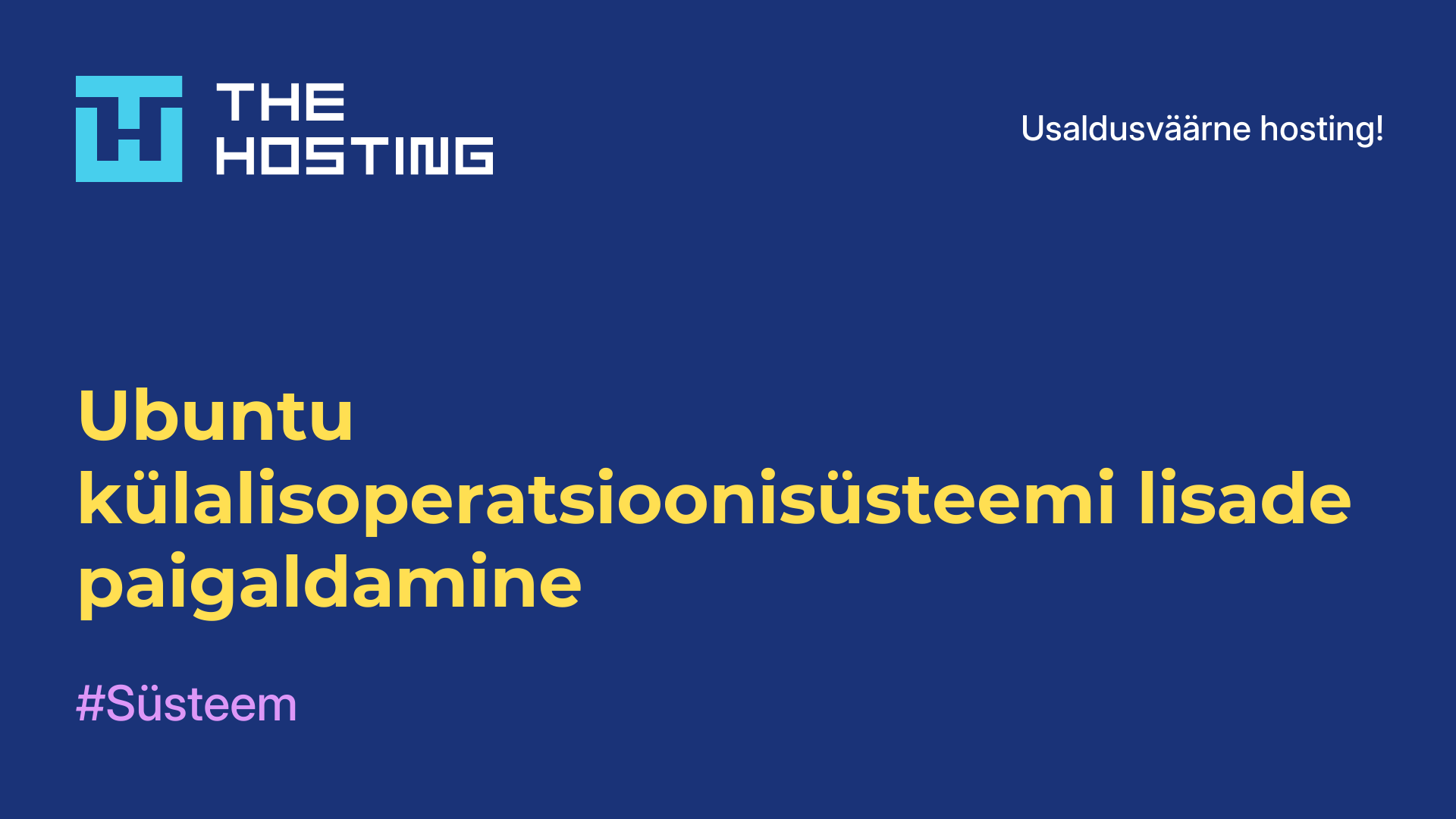 Ubuntu külalisoperatsioonisüsteemi lisade paigaldamine