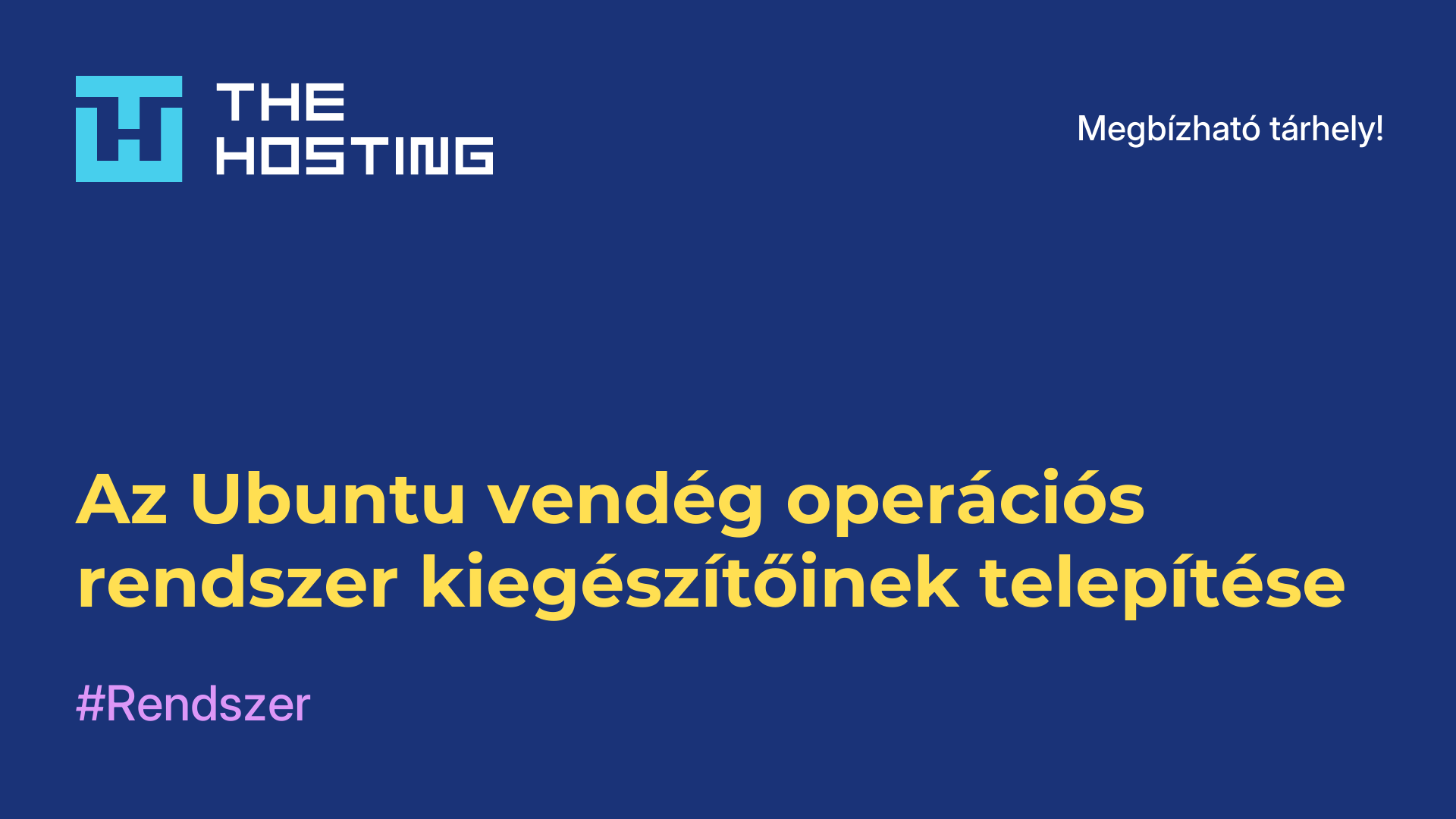 Az Ubuntu vendég operációs rendszer kiegészítőinek telepítése